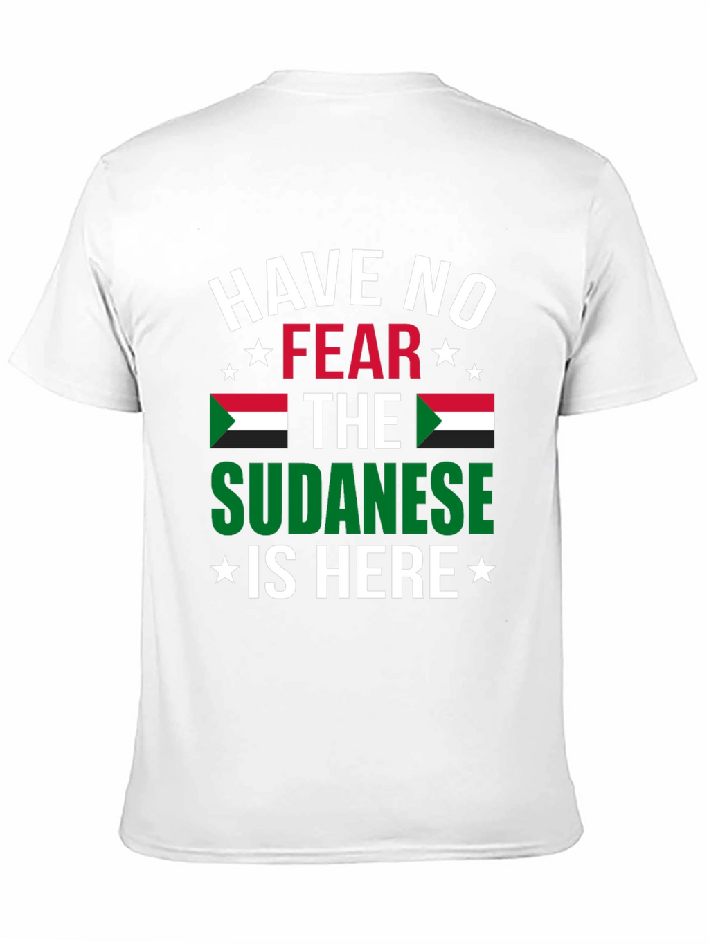 Sudanese Pride Graphic Tee - Have No Fear