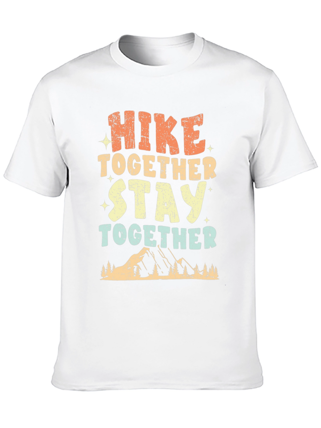Hike Together Stay Together Graphic Tee