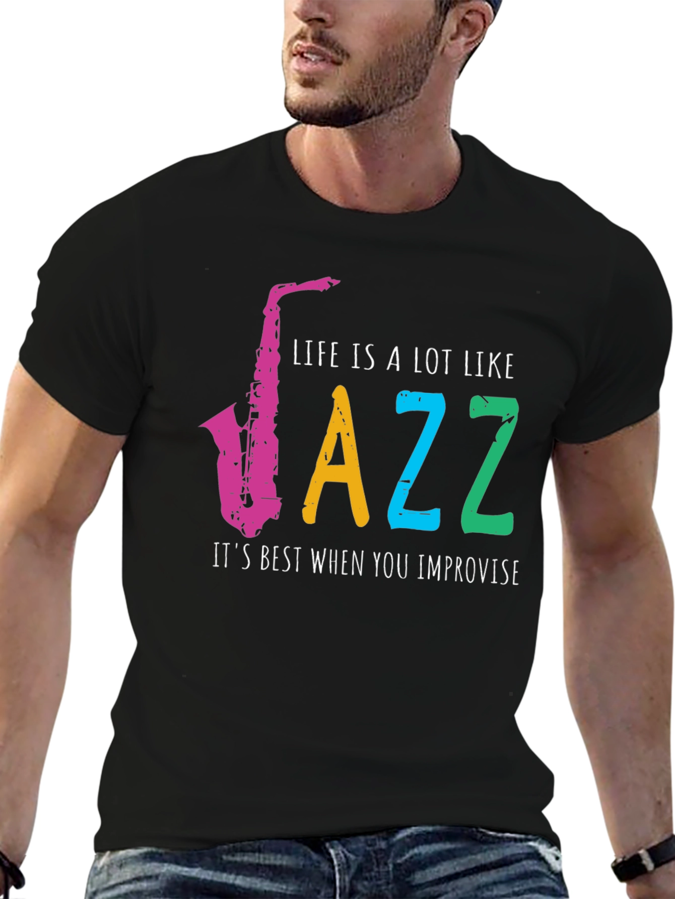 Life is Jazz T-Shirt - Improvise Style!