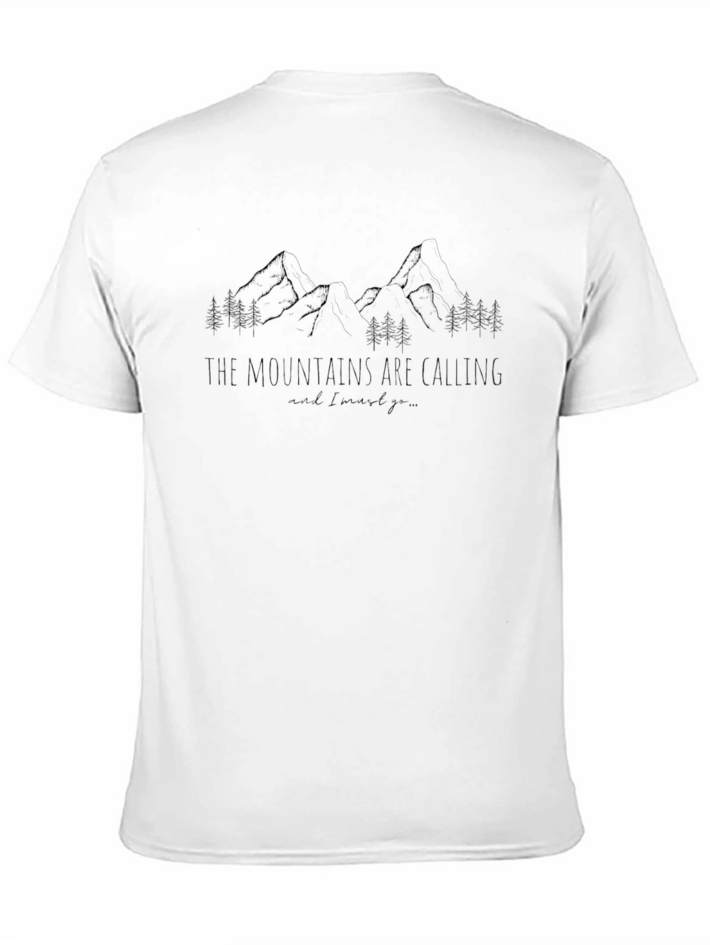 Mountains Are Calling T-Shirt