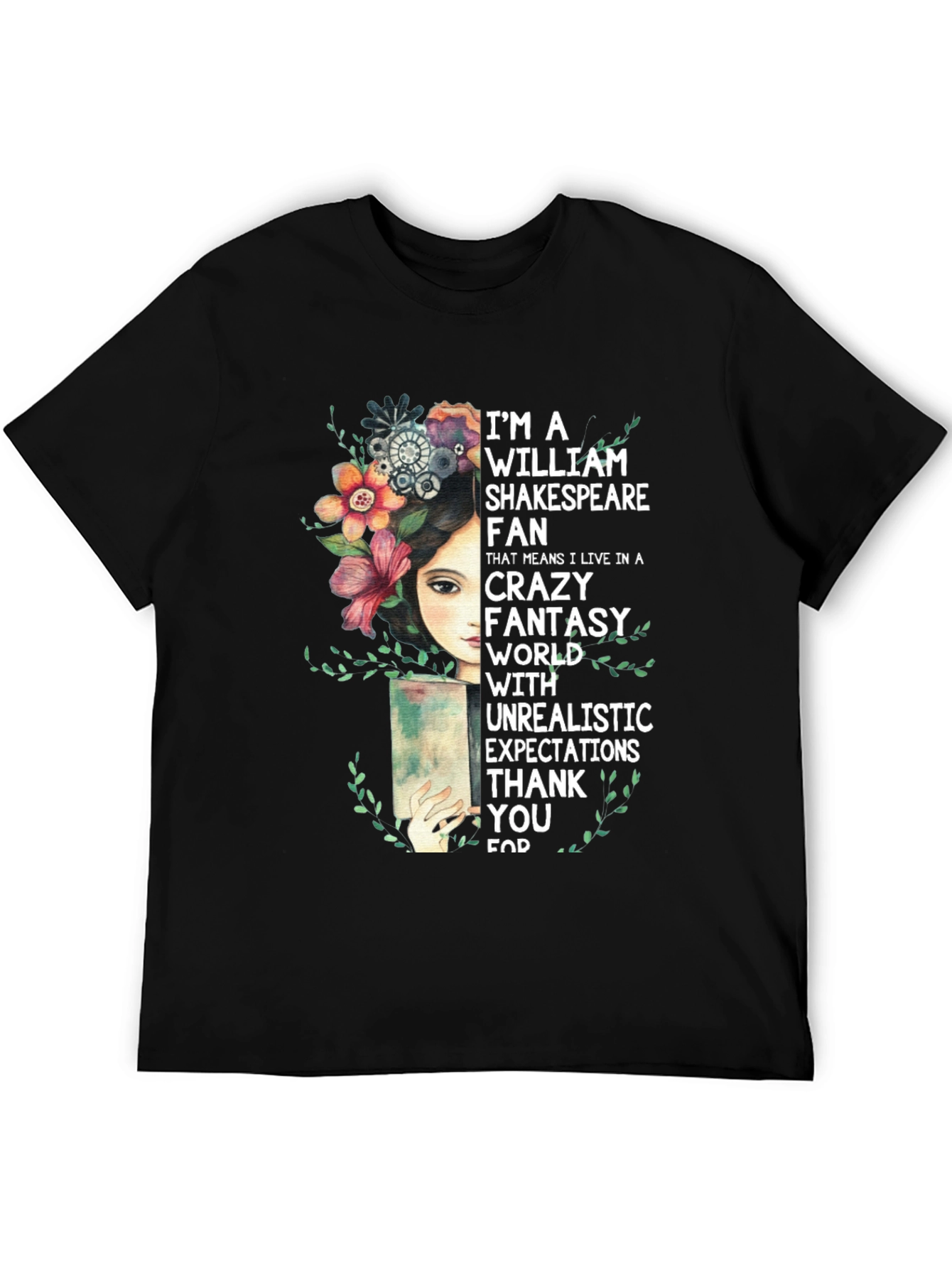 Shakespeare Fan T-Shirt Crazy Fantasy World Tee