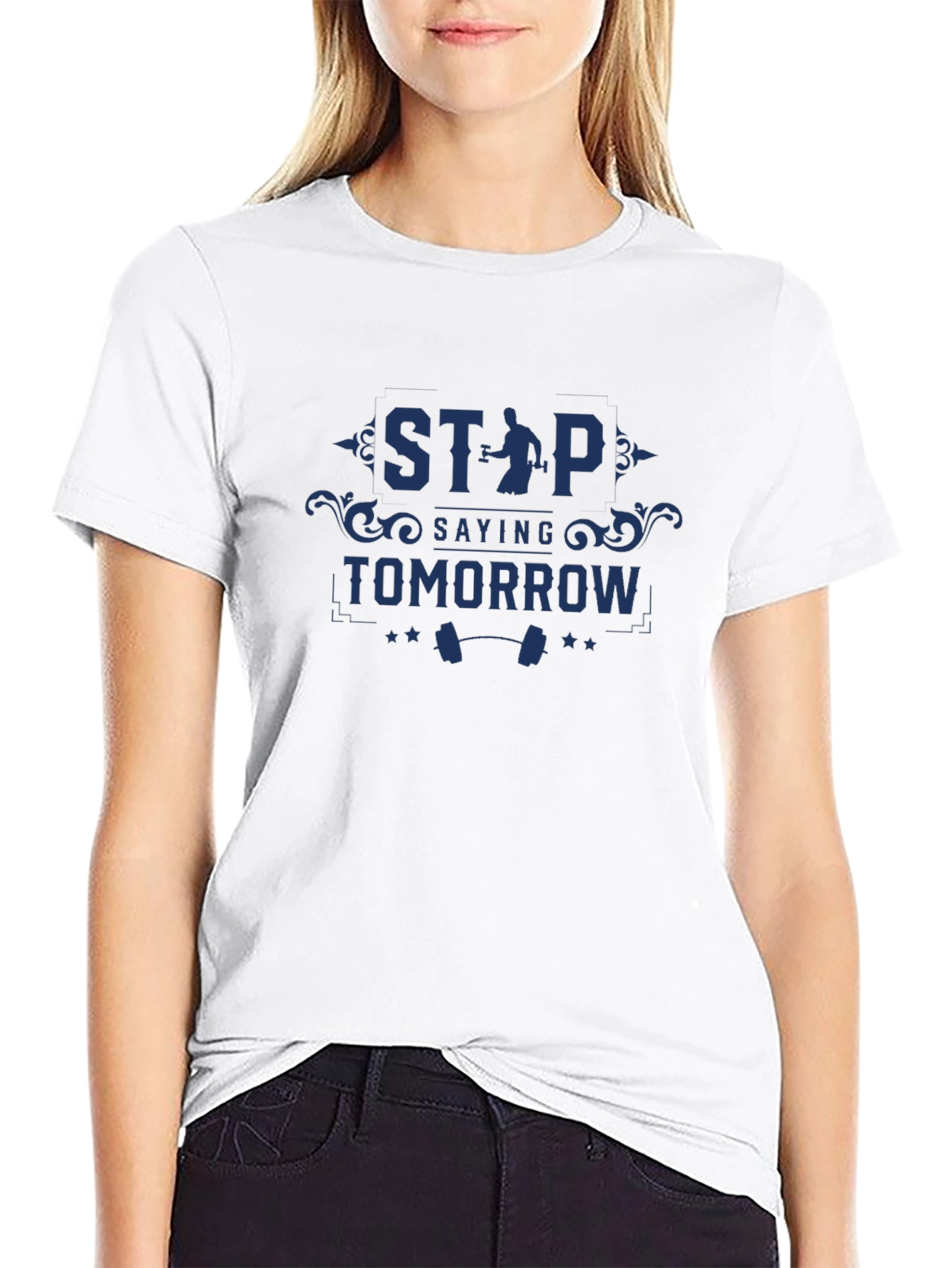Motivational Gym T-Shirt: Stop Saying Tomorrow