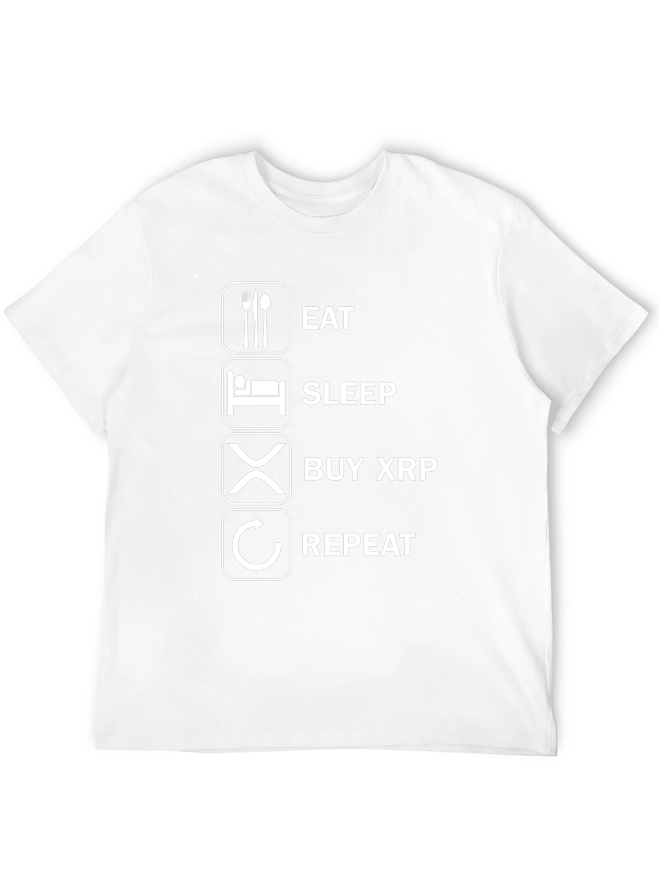 Eat Sleep Buy XRP Repeat Funny Crypto T-Shirt