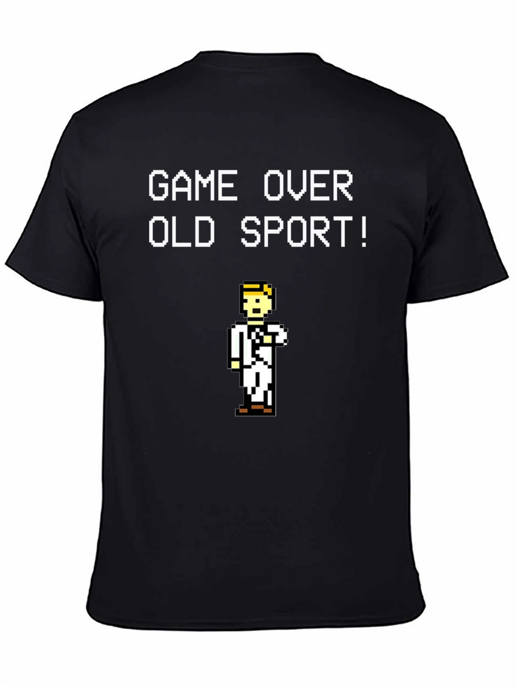 Game Over Old Sport! T-Shirt