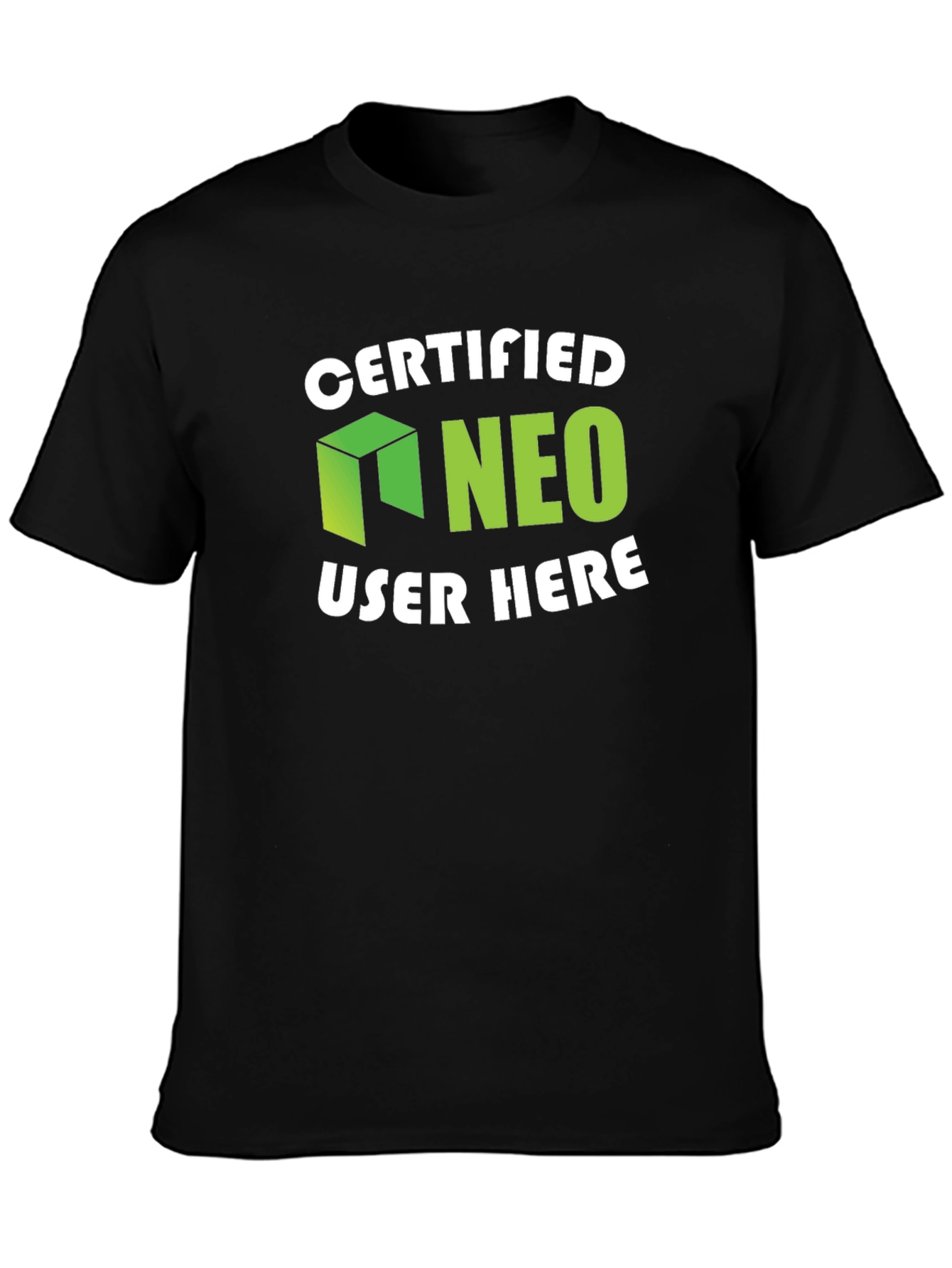 Certified NEO User Here Graphic T-Shirt