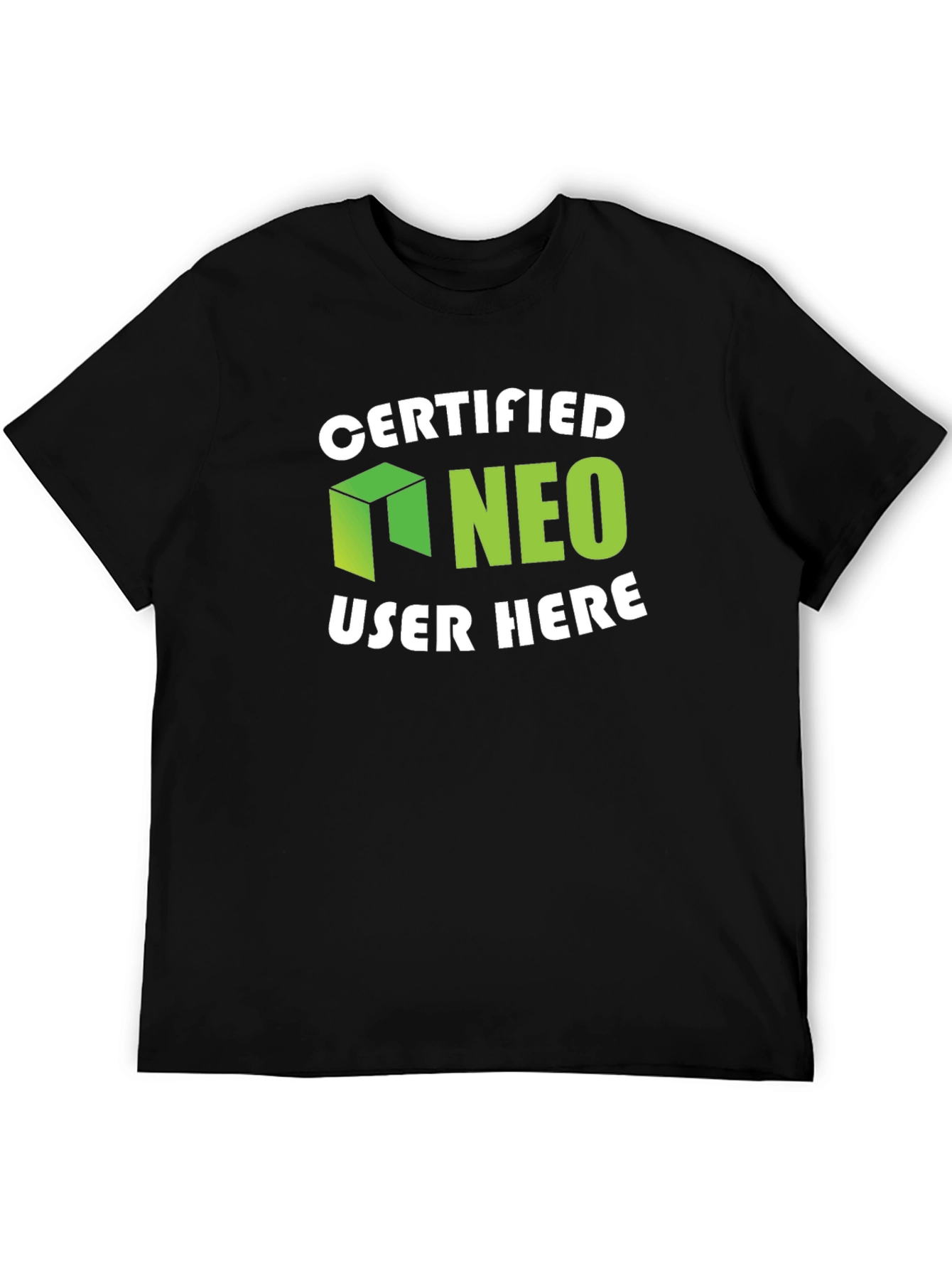 Certified NEO User Here Graphic T-Shirt