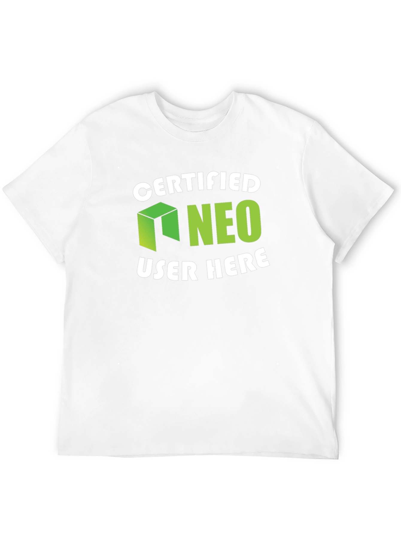 Certified NEO User Here Graphic T-Shirt