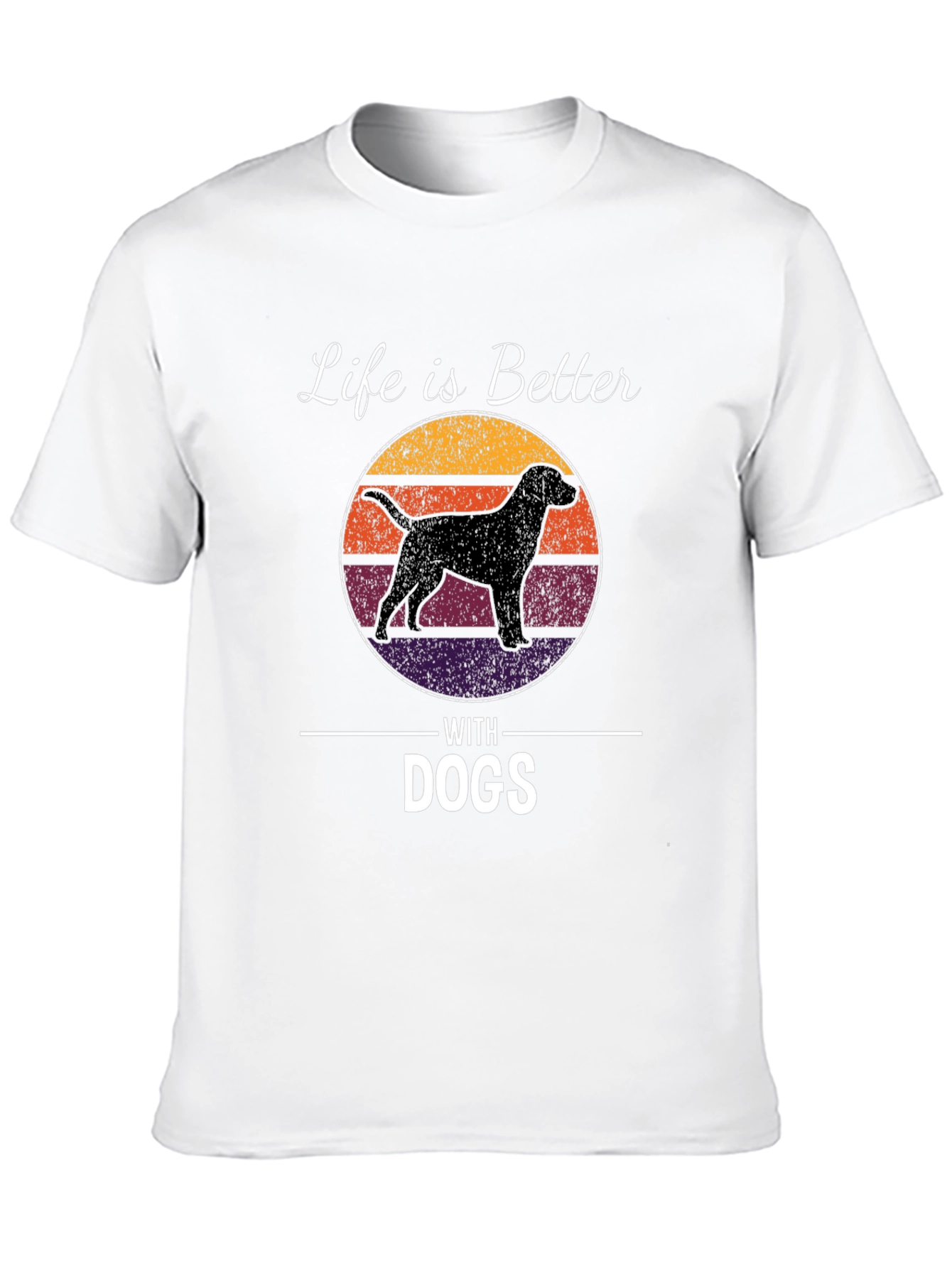Life is Better With Dogs T-Shirt