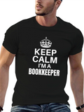 Keep Calm Im a Bookkeeper Funny Black T-Shirt