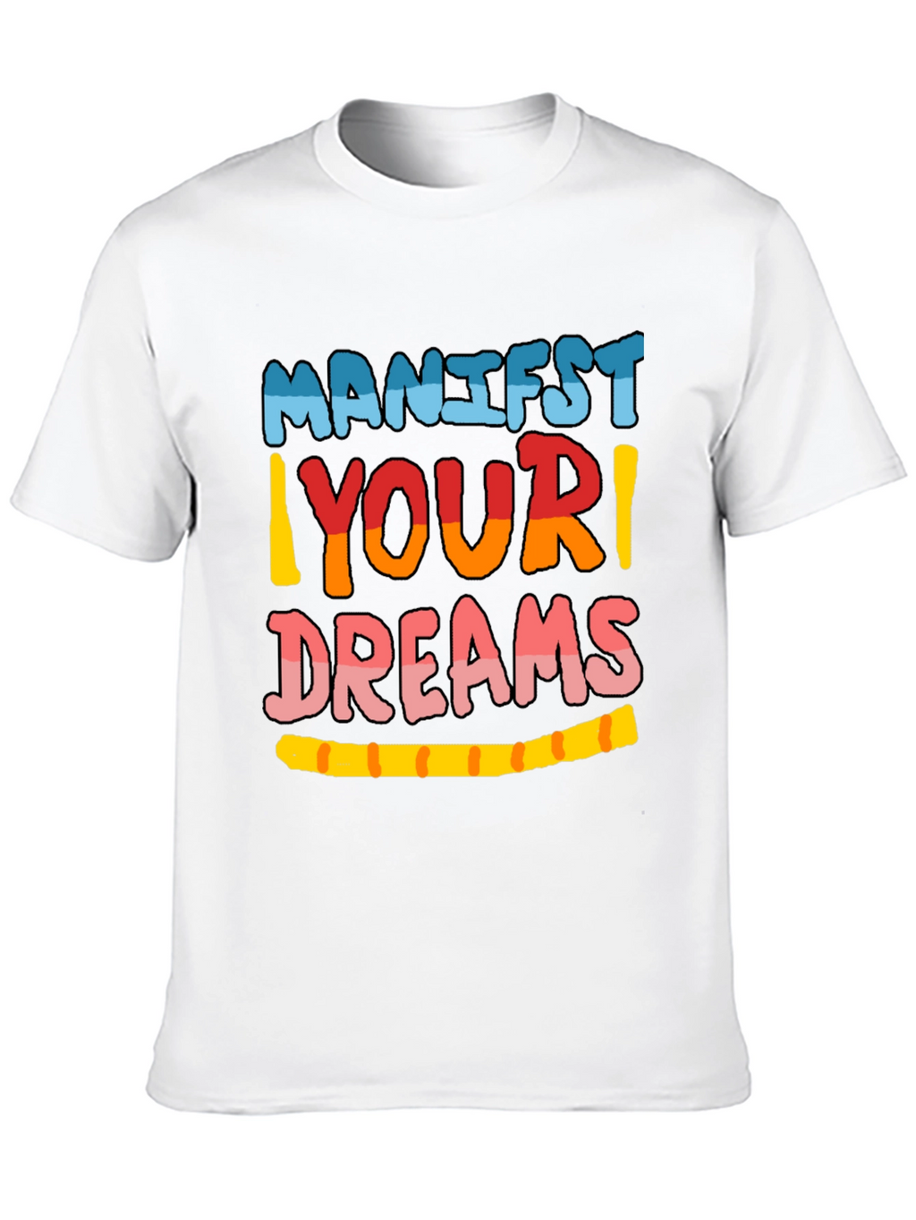 Manifest Your Dreams Graphic Tee