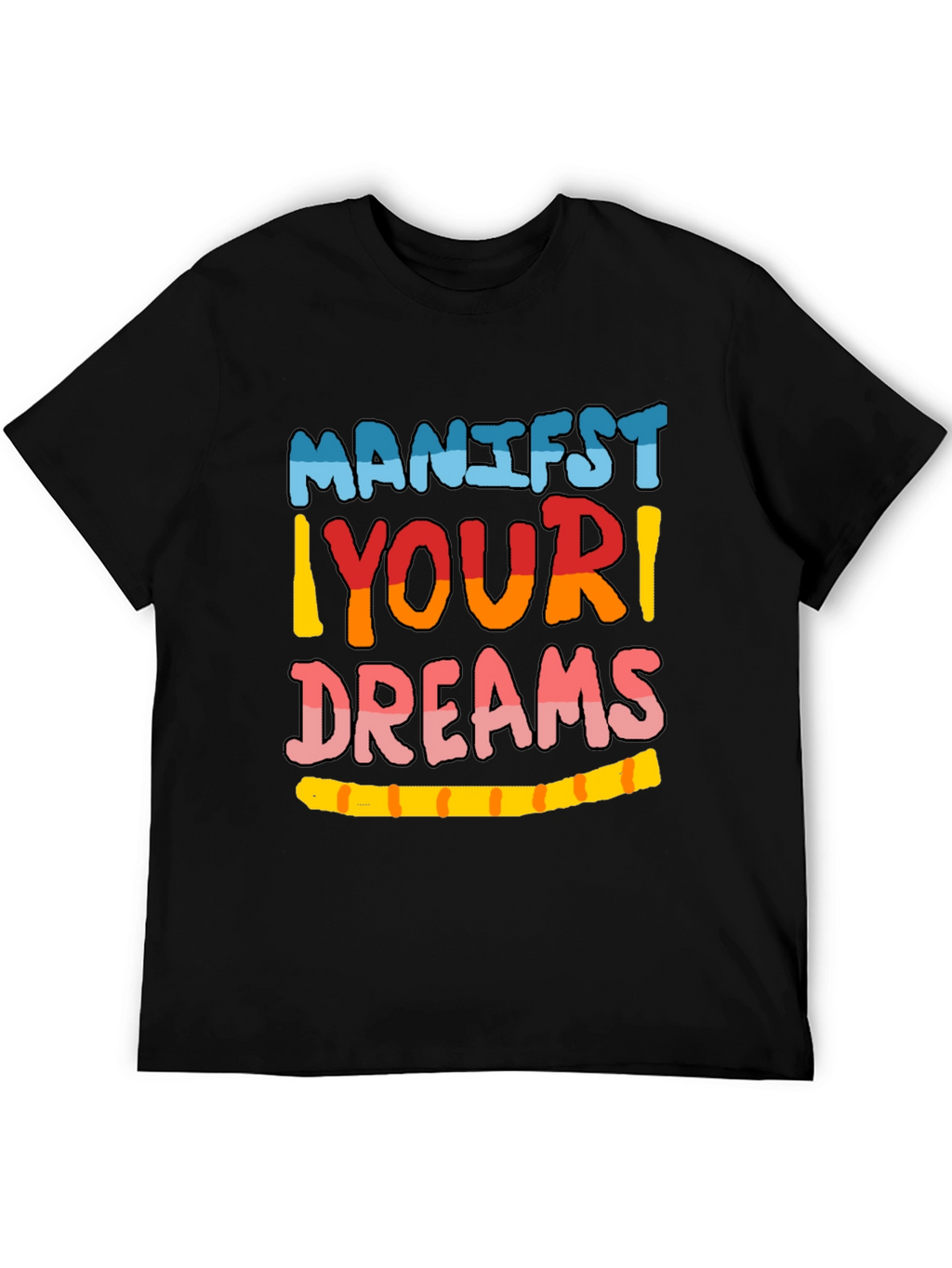 Manifest Your Dreams Graphic Tee