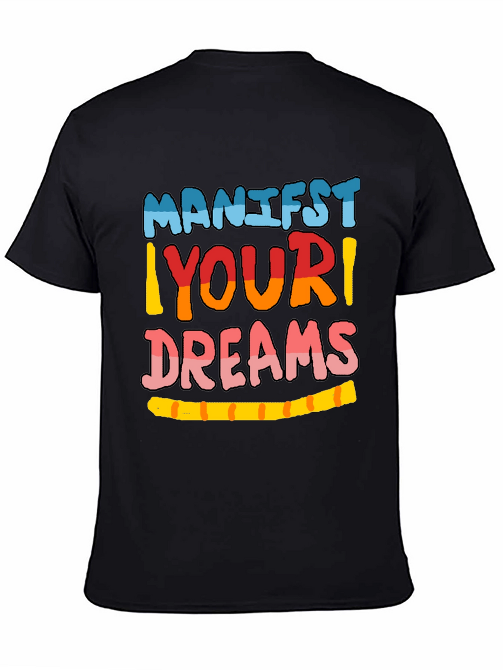 Manifest Your Dreams Graphic Tee