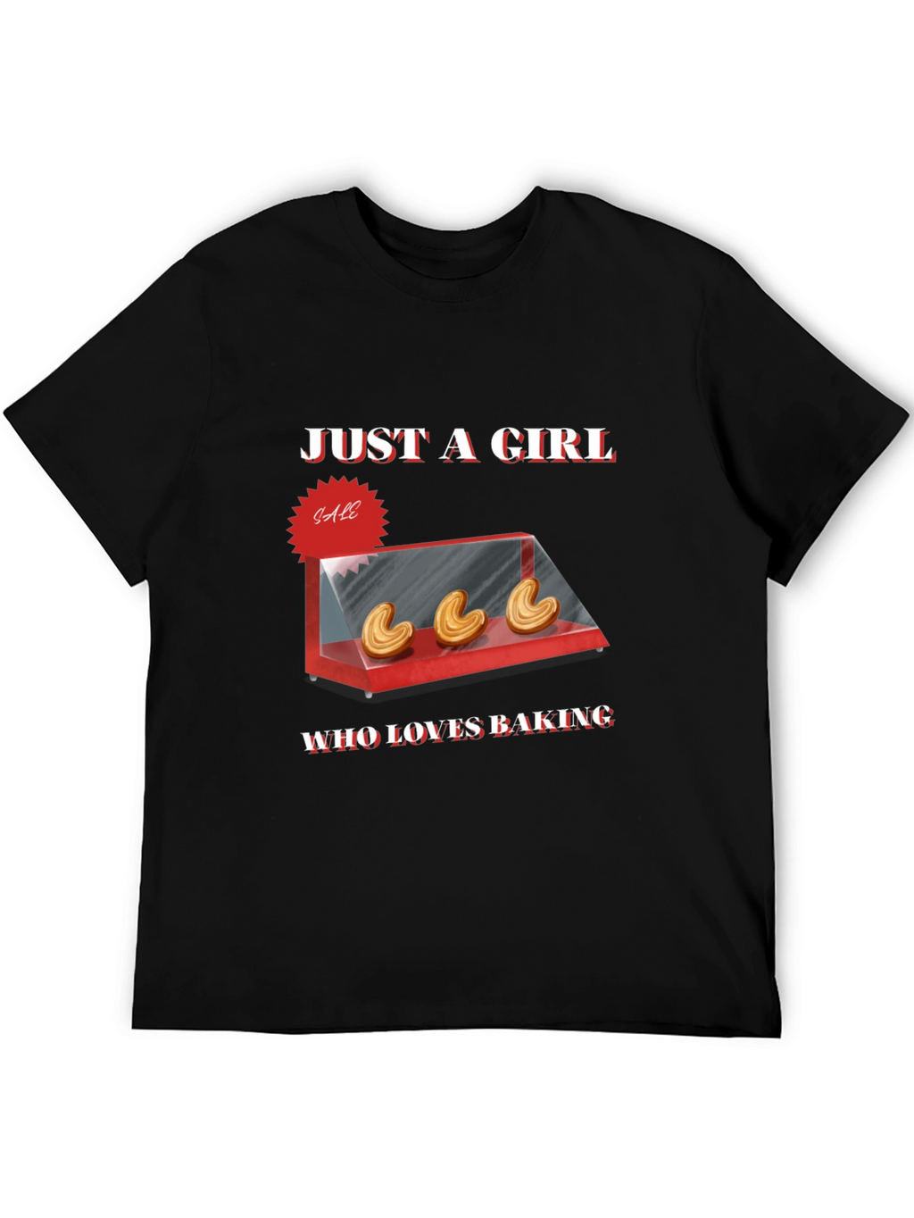 Just a Girl Who Loves Baking T-Shirt - Black