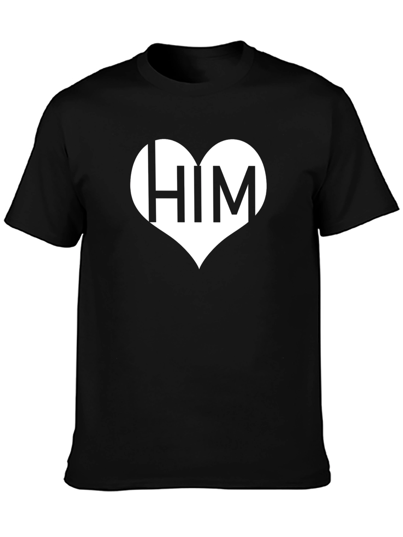 I Heart Him Black T-Shirt Love Valentines Day Gift for Men