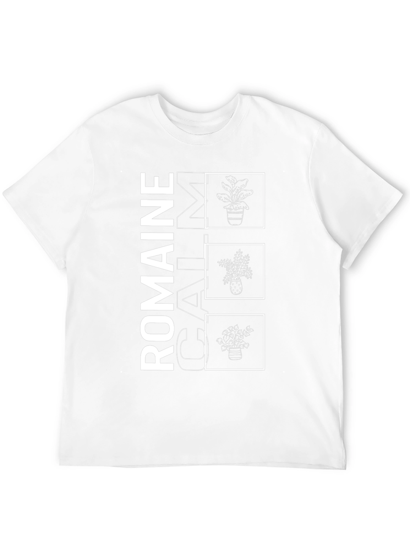 Romaine Calm T-Shirt - Funny Plant Lover Tee