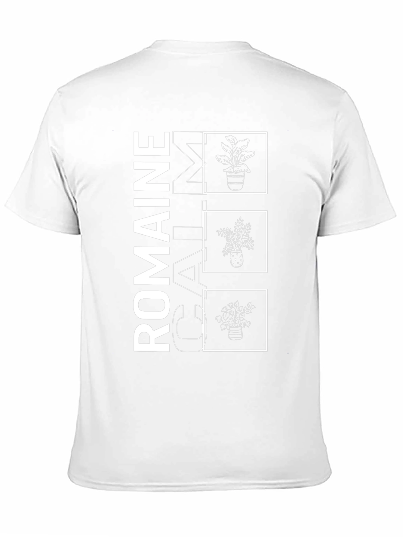 Romaine Calm T-Shirt - Funny Plant Lover Tee