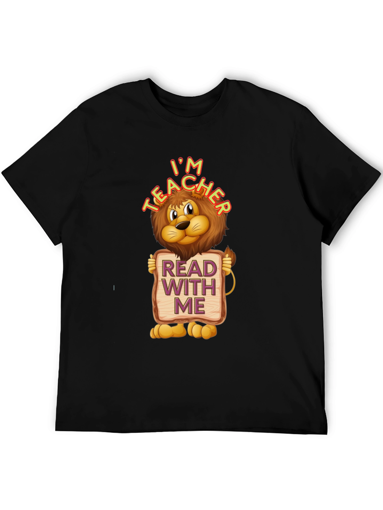 Im Teacher Lion Graphic T-Shirt - Read With Me Design