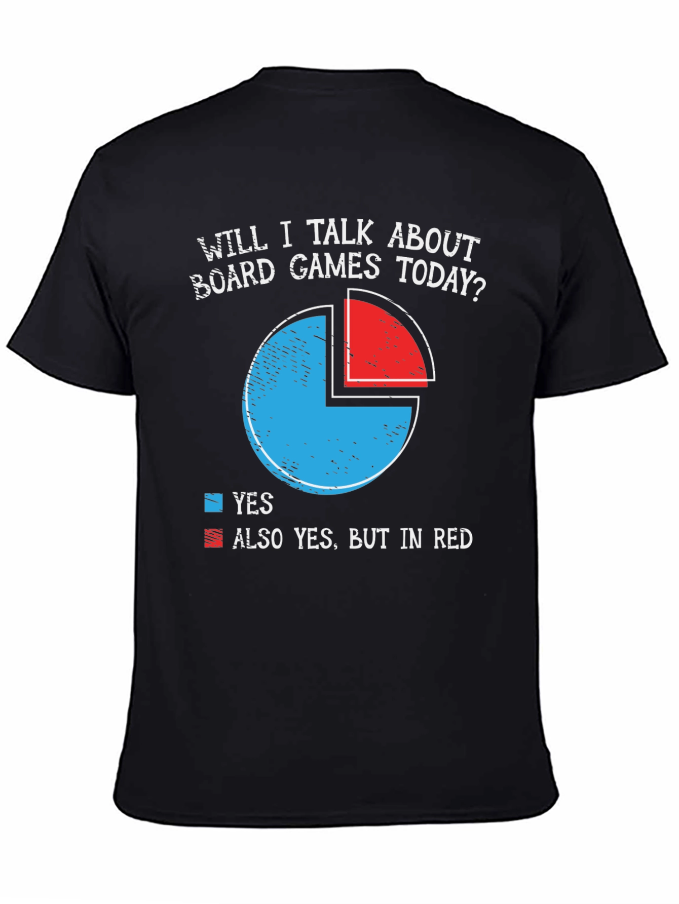 Board Game Fan T-Shirt - Funny Pie Chart Design