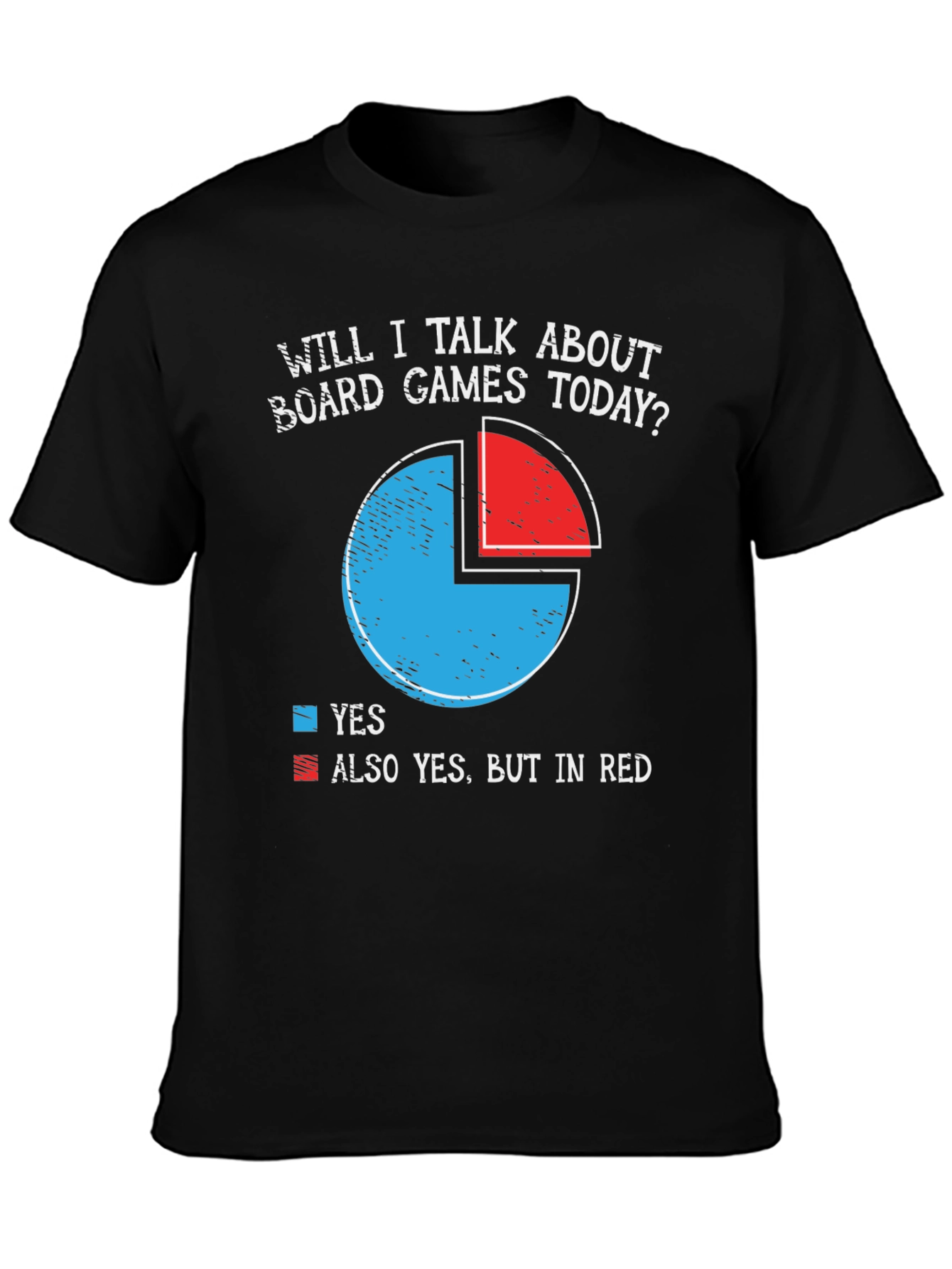 Board Game Fan T-Shirt - Funny Pie Chart Design