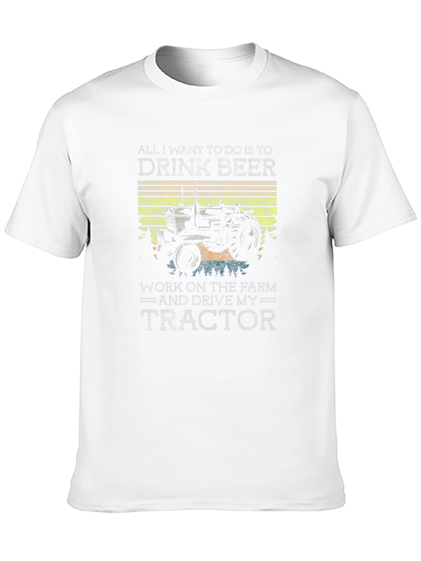 Drink Beer and Drive My Tractor T-Shirt