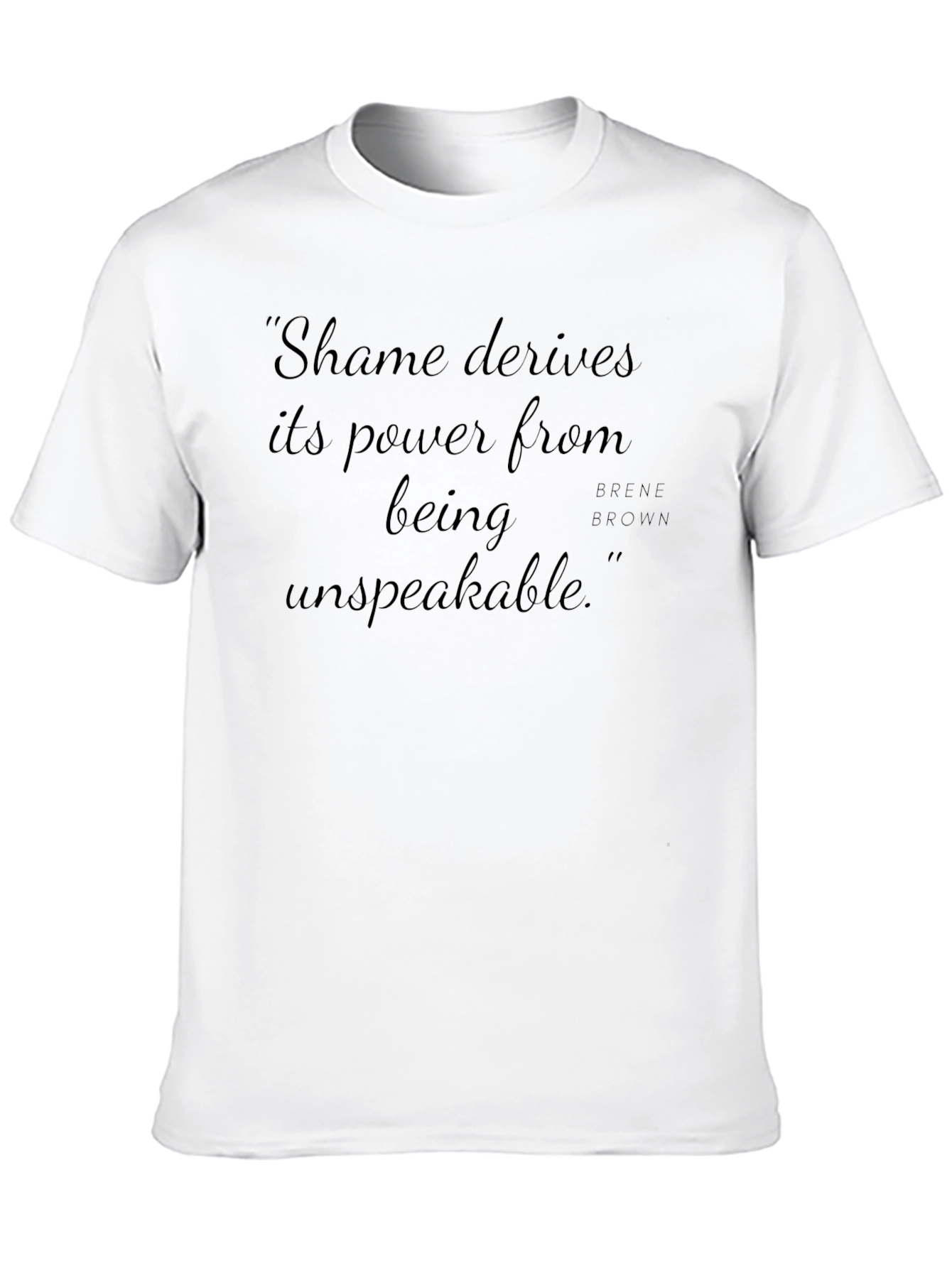 Shame Unspeakable T-Shirt