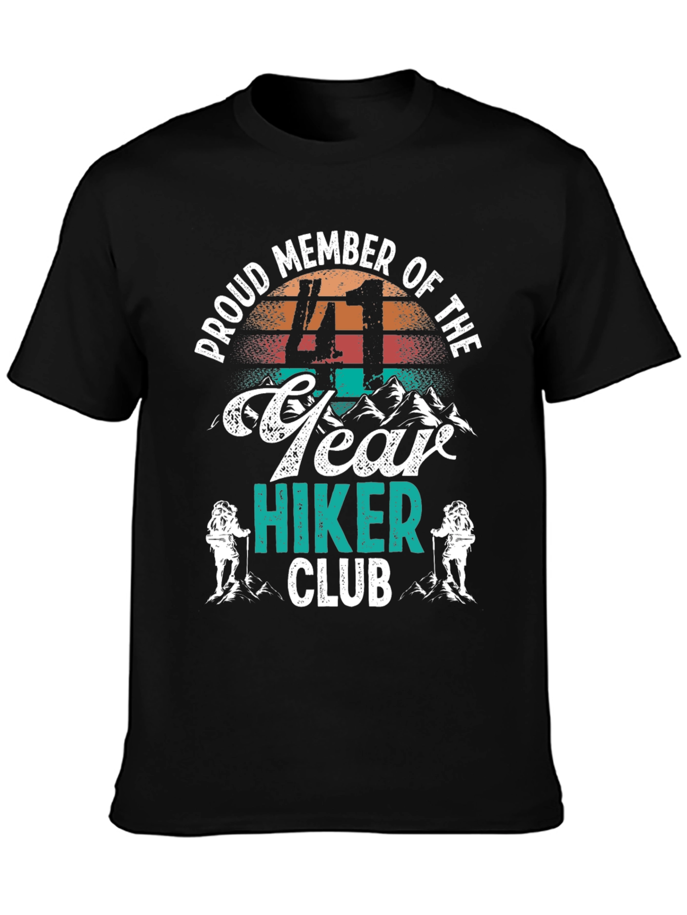 Proud 41 Year Hiker Club T-Shirt