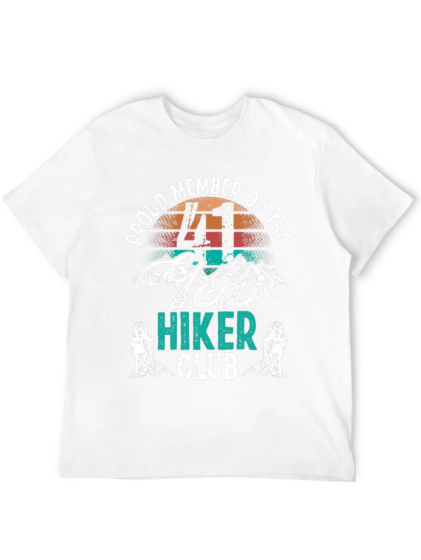 Proud 41 Year Hiker Club T-Shirt