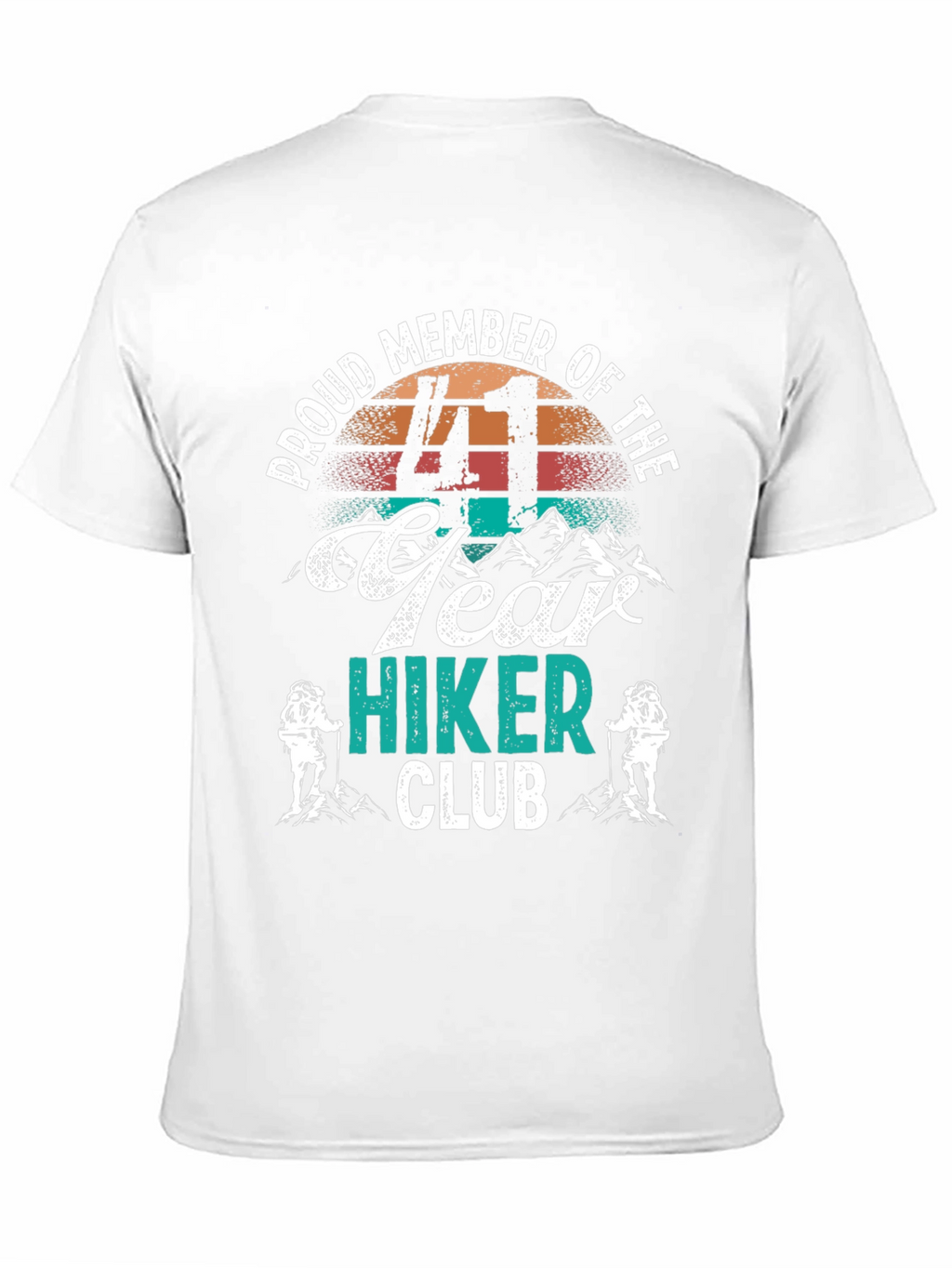 Proud 41 Year Hiker Club T-Shirt
