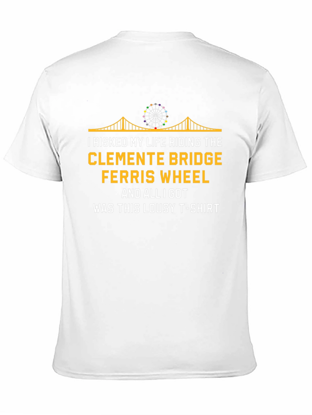 Funny Clemente Bridge Ferris Wheel T-Shirt