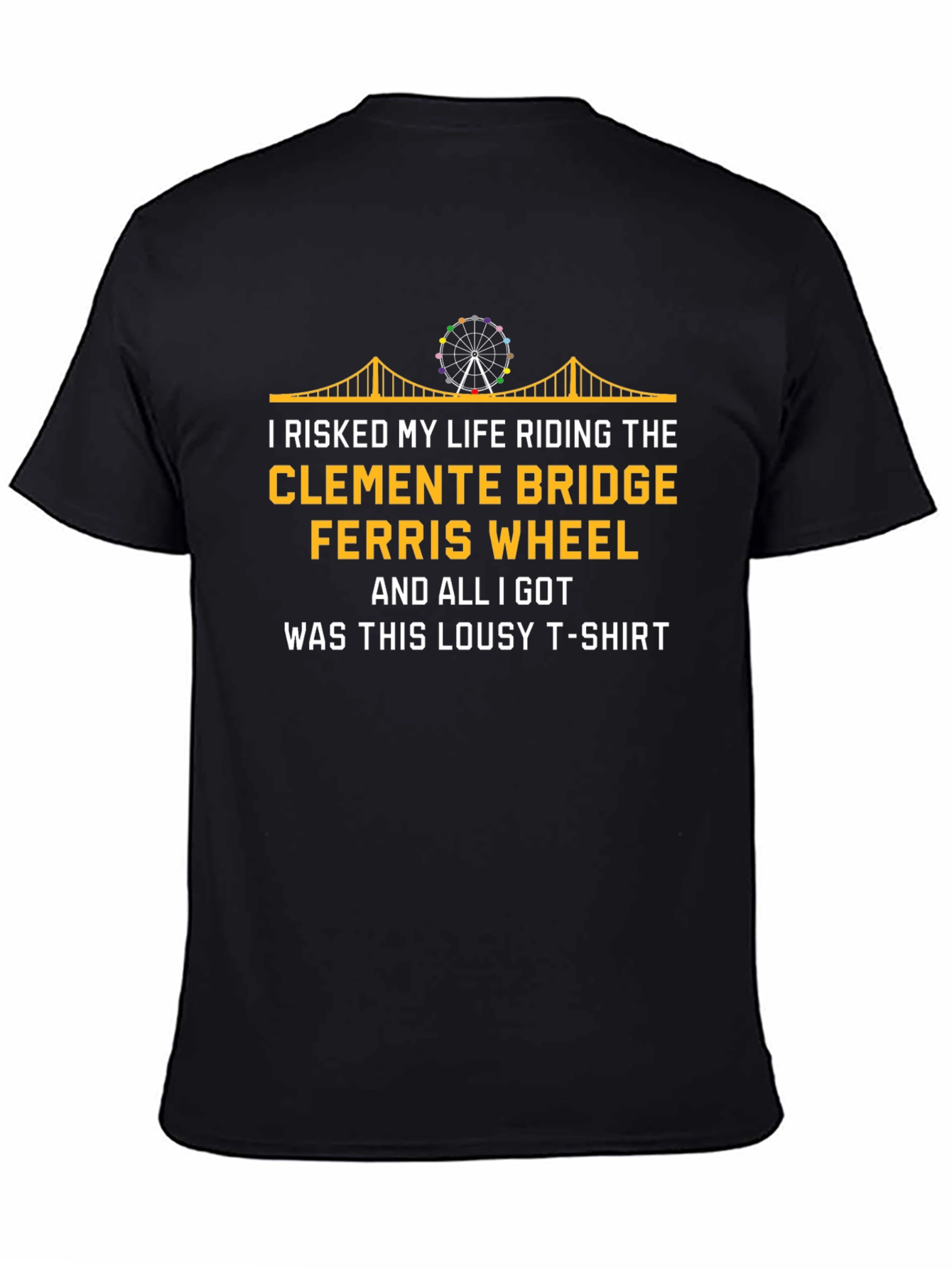 Funny Clemente Bridge Ferris Wheel T-Shirt