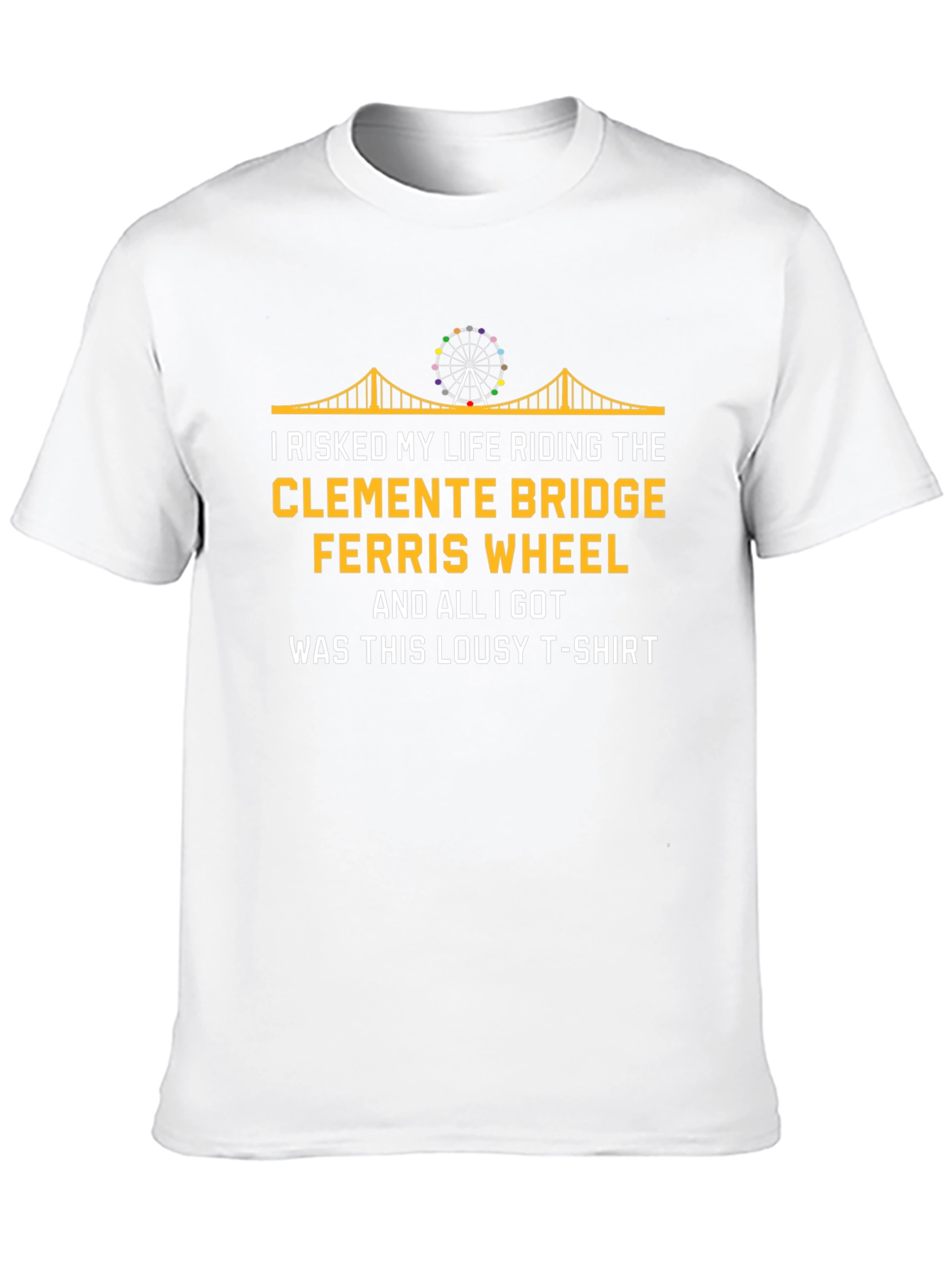 Funny Clemente Bridge Ferris Wheel T-Shirt