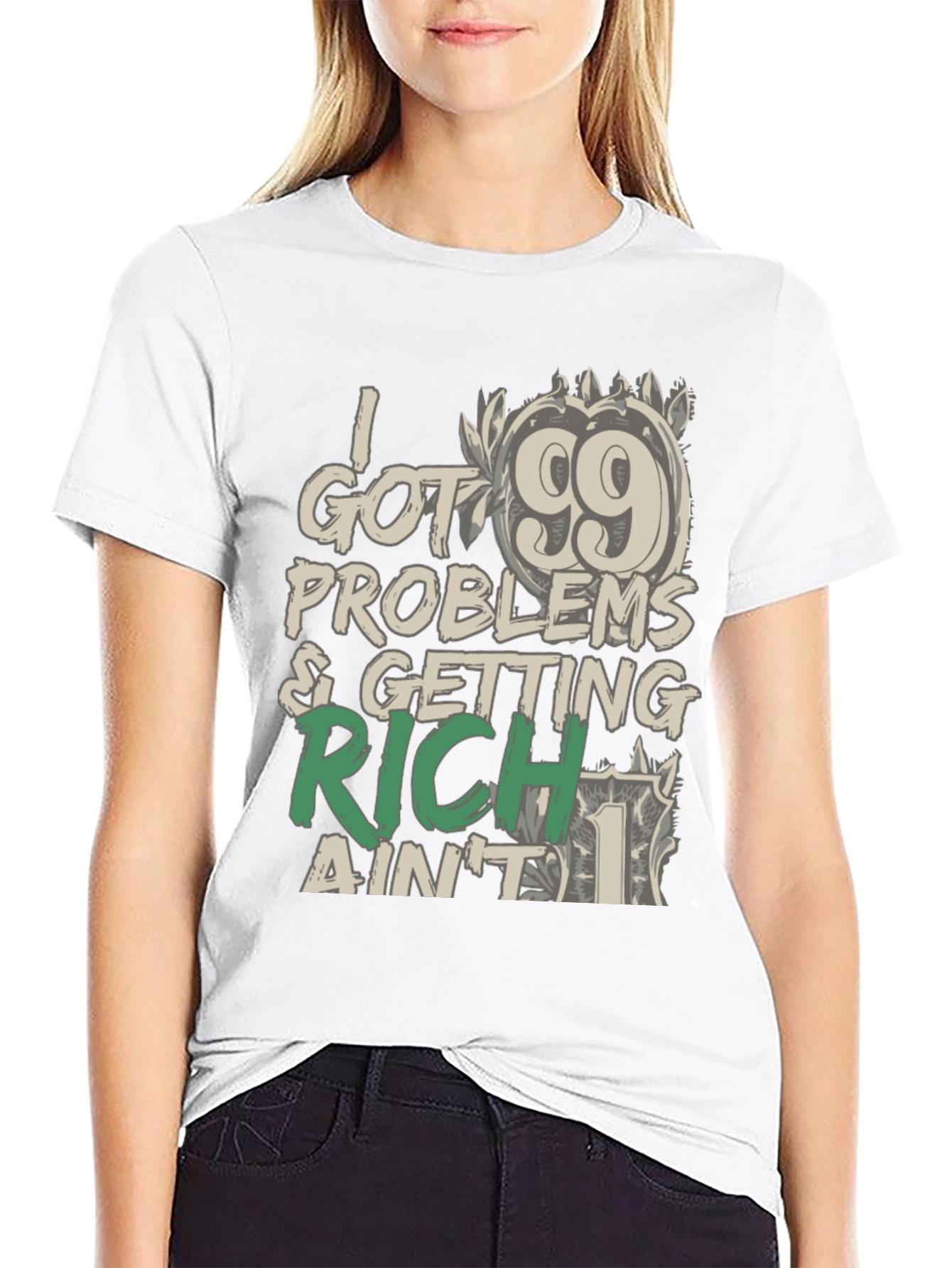99 Problems Getting Rich T-Shirt: Stylish Graphic Tee