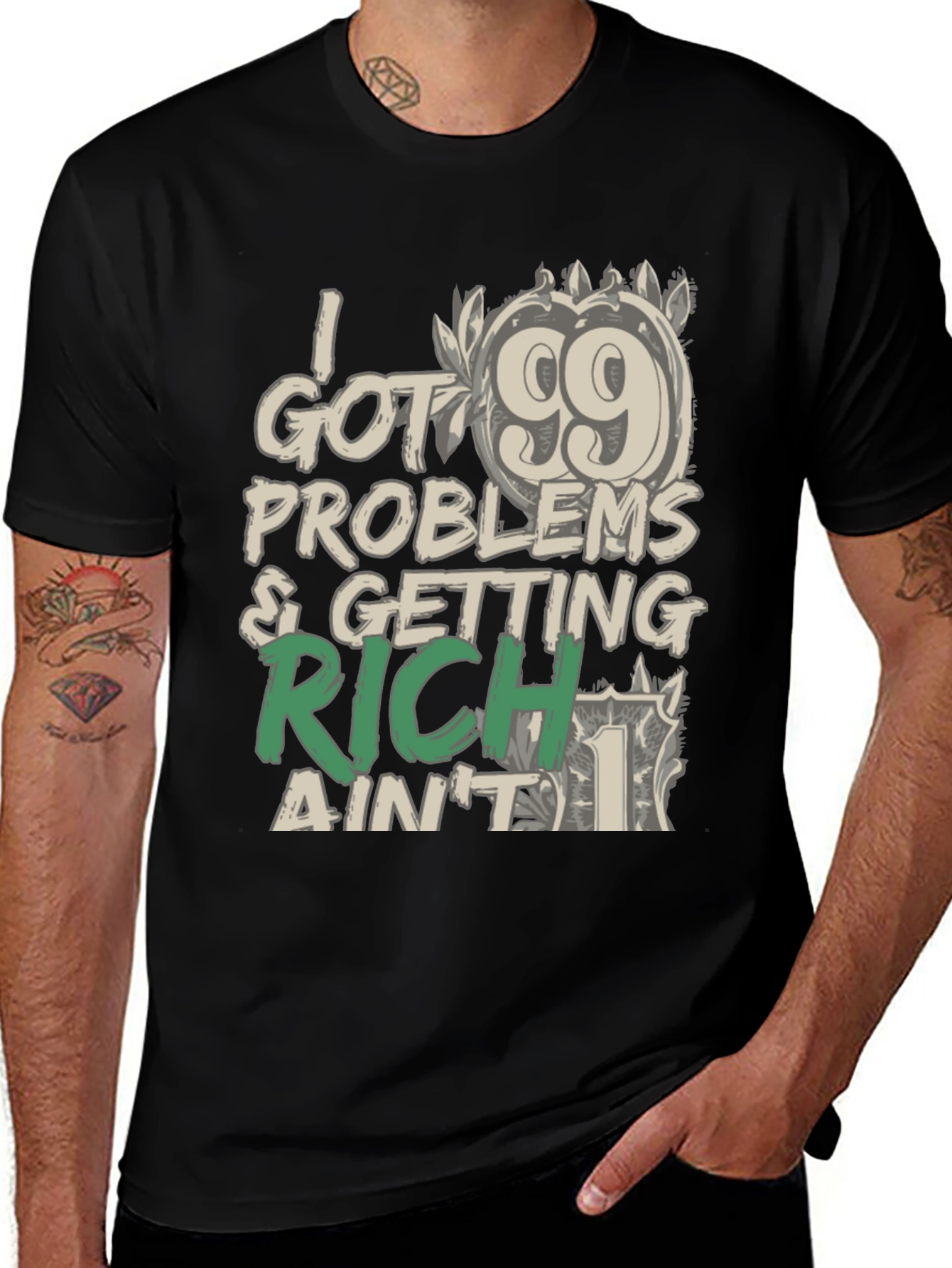 99 Problems Getting Rich T-Shirt: Stylish Graphic Tee