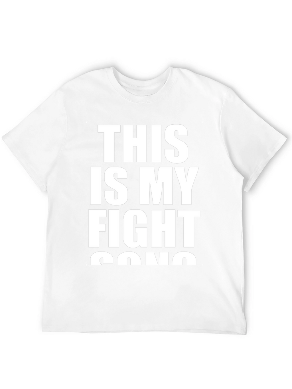 This Is My Fight Song Graphic Tee