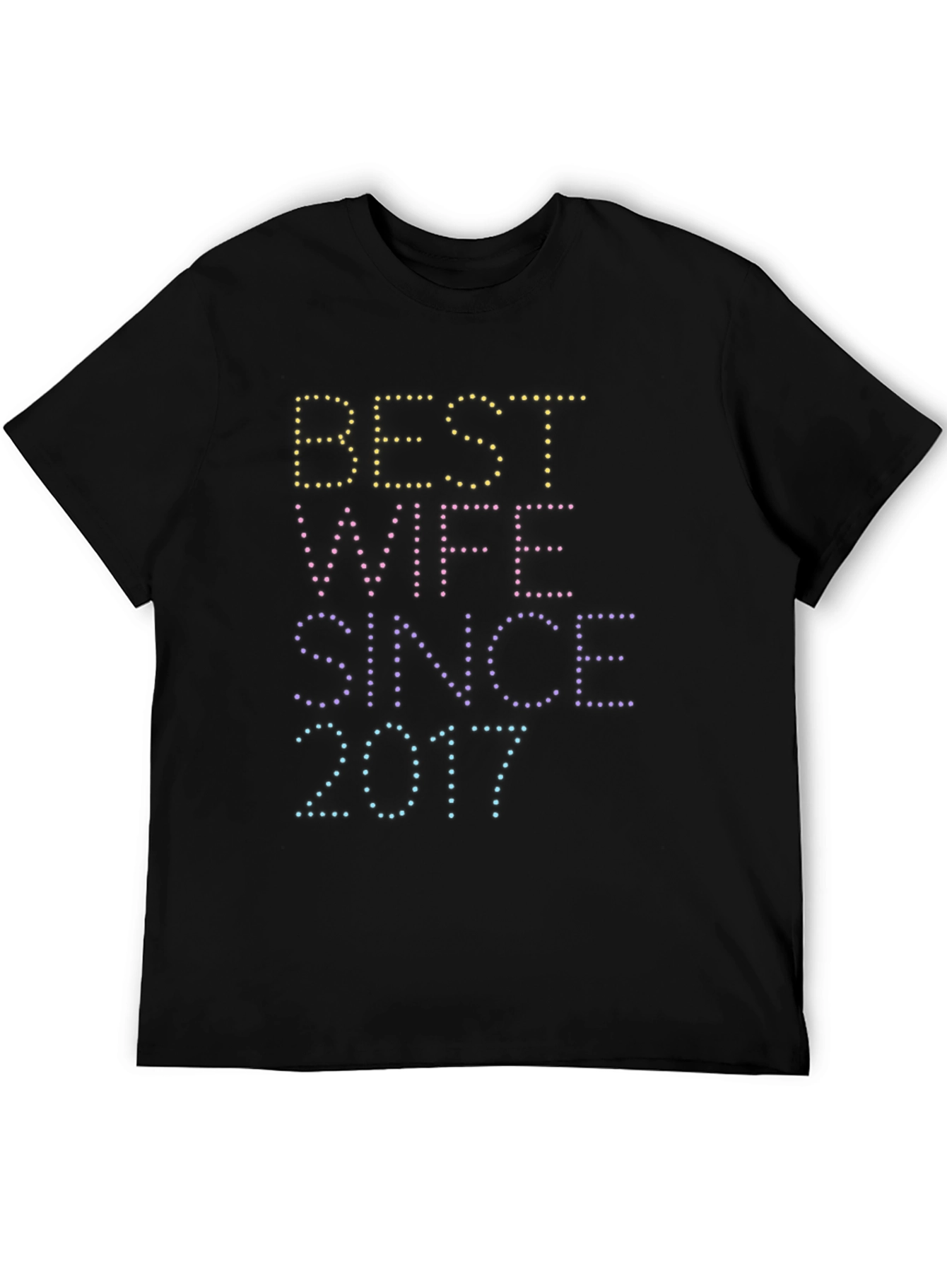 Best Wife Since 2017 Graphic Tee