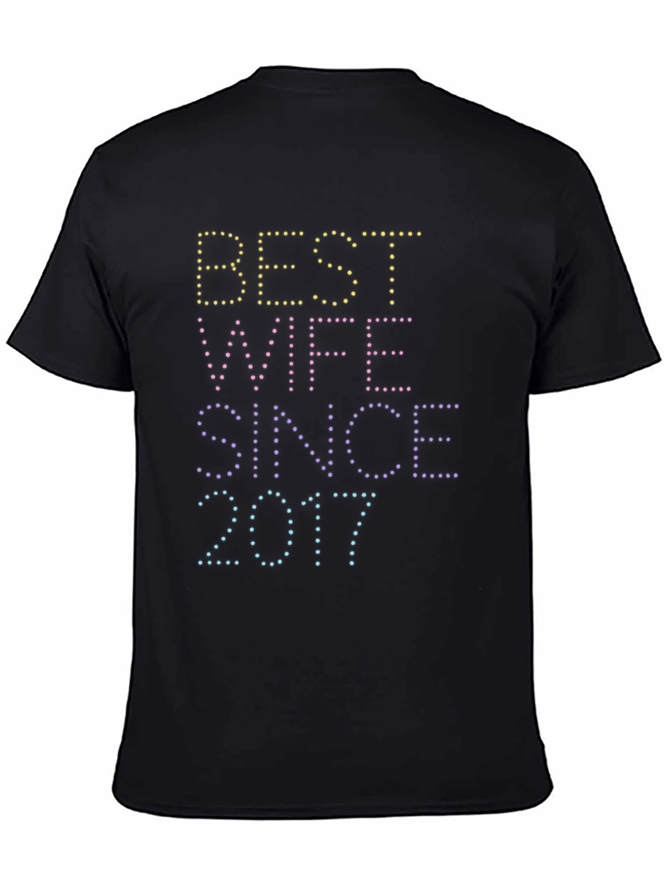 Best Wife Since 2017 Graphic Tee