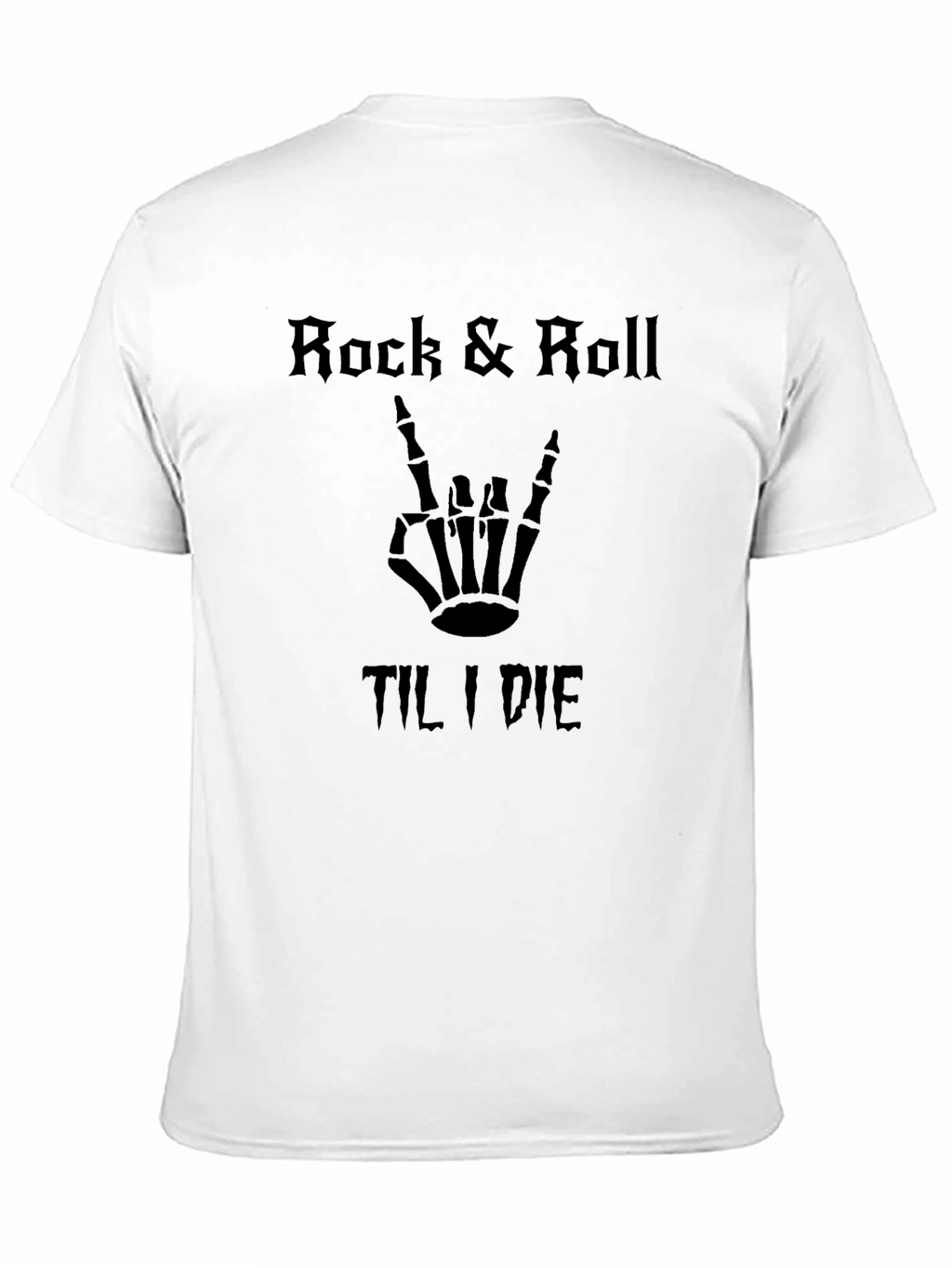 Rock & Roll Til I Die T-Shirt
