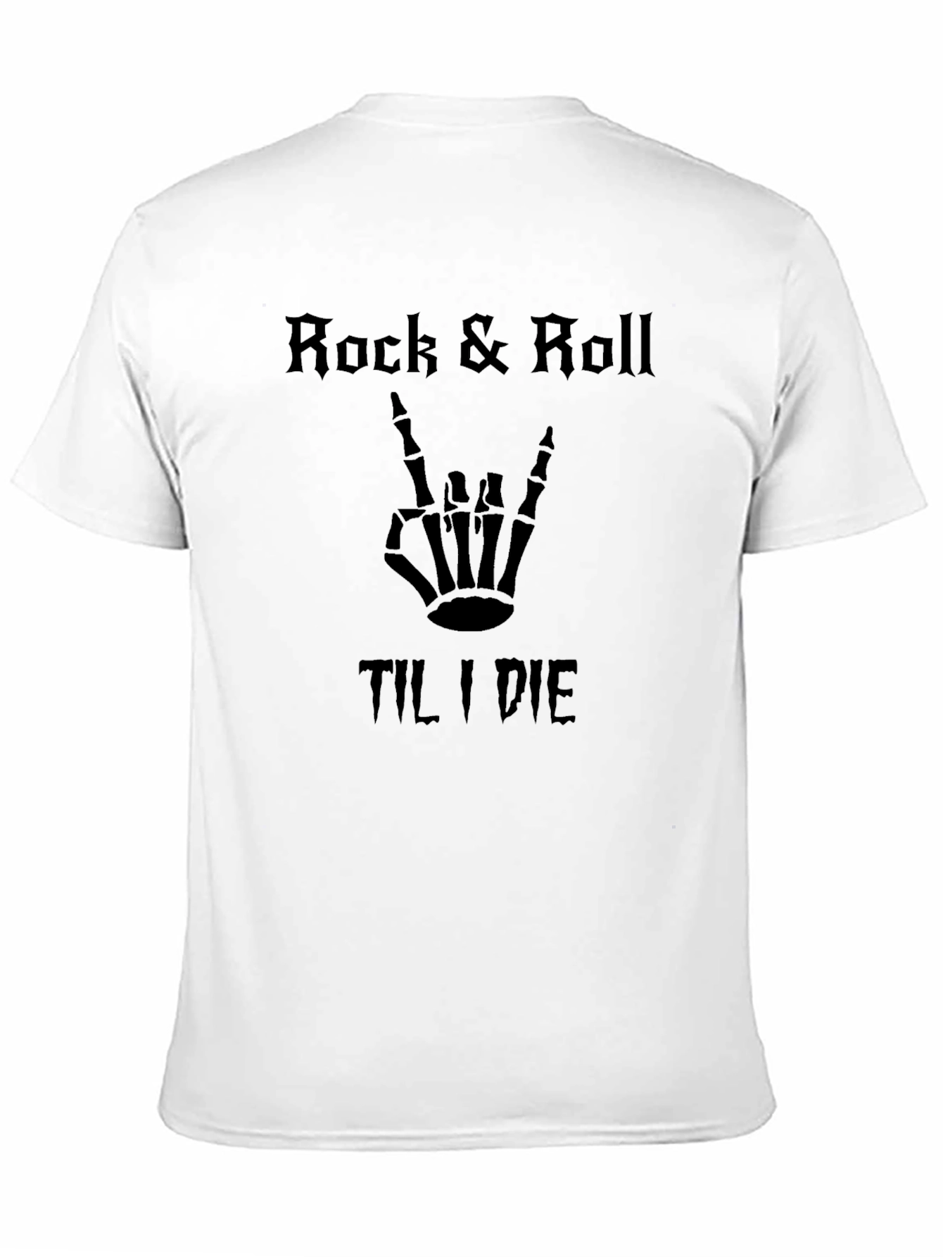 Rock & Roll Til I Die T-Shirt