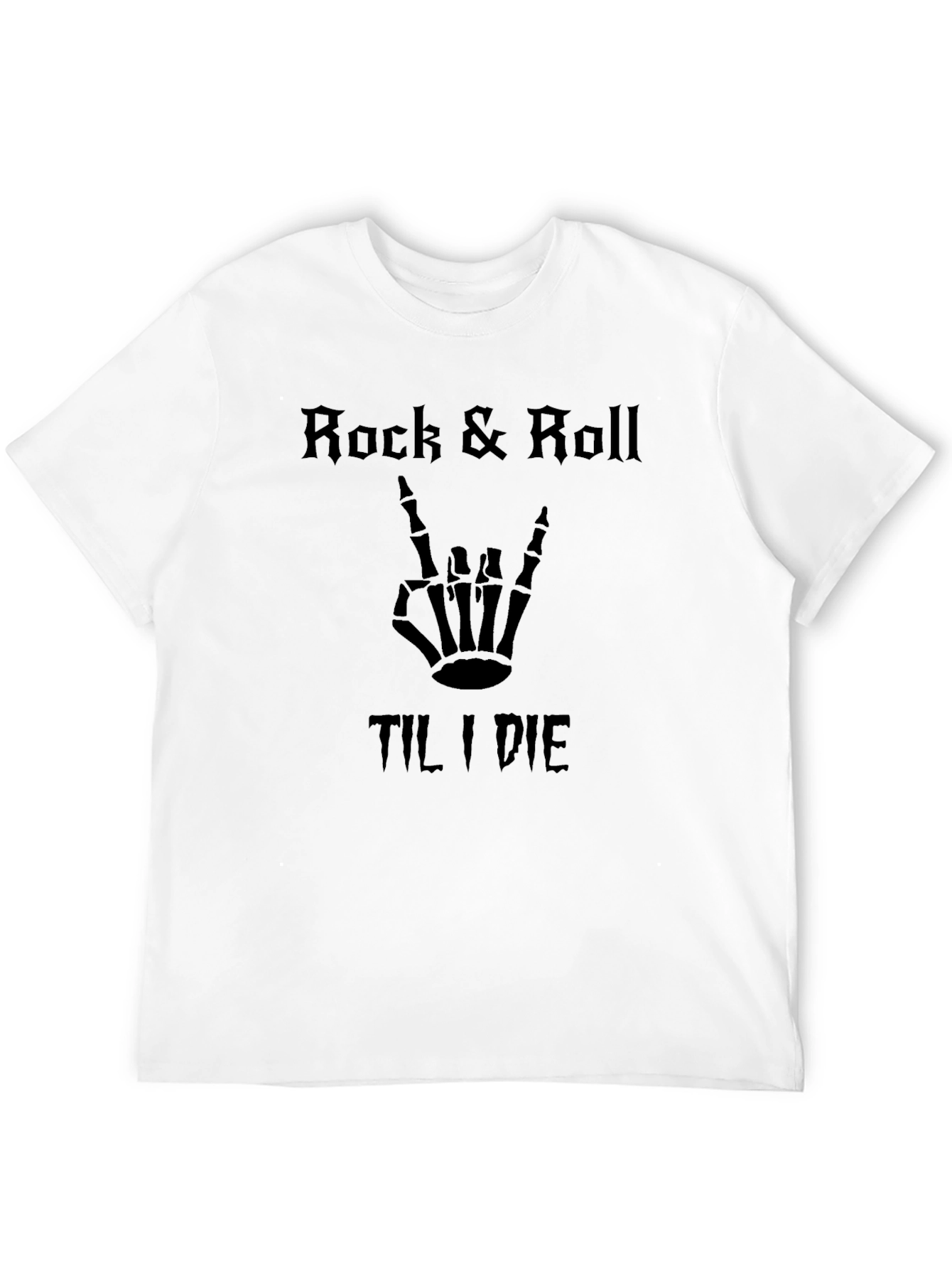 Rock & Roll Til I Die T-Shirt