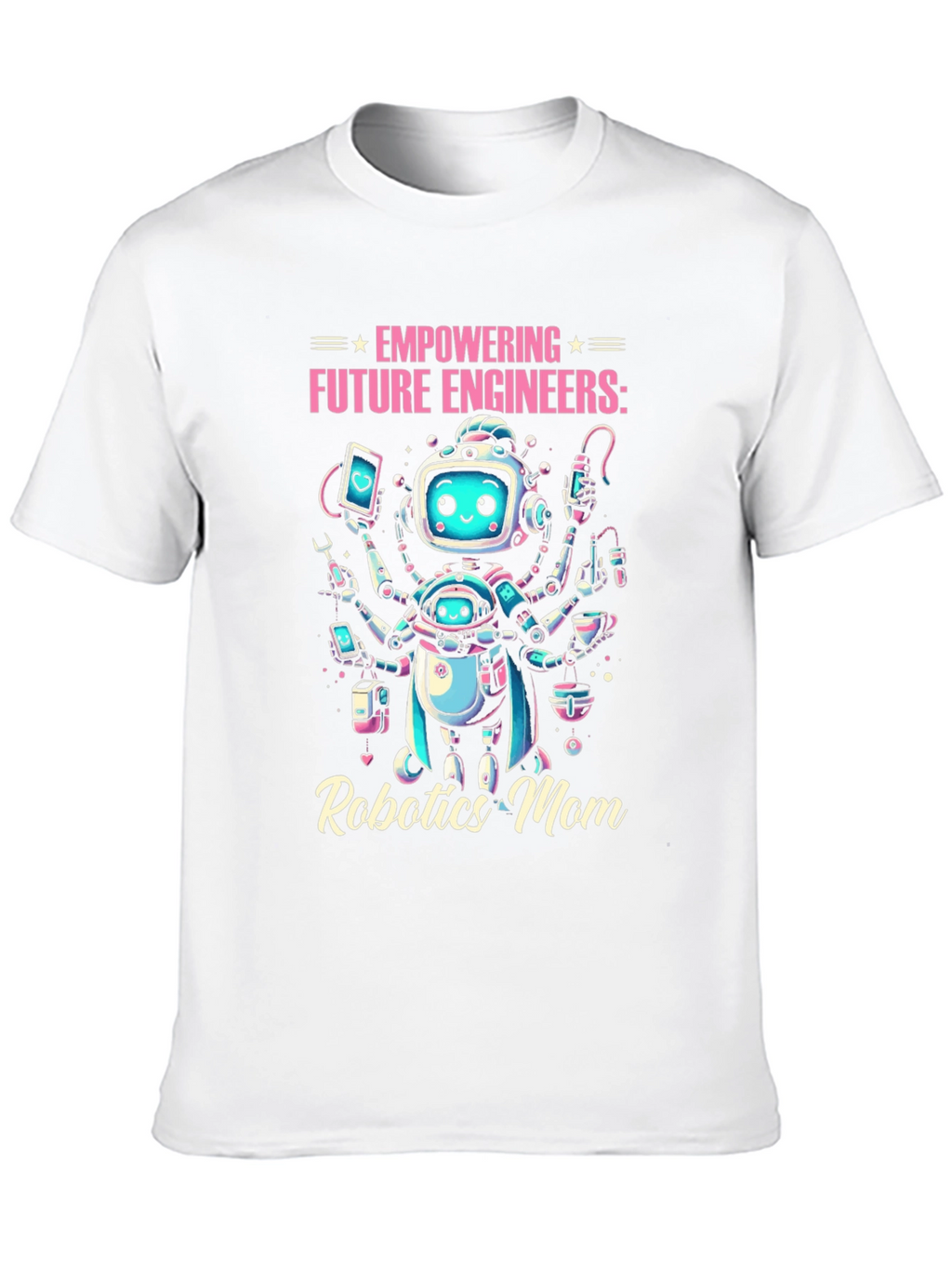 Robotics Mom Engineer T-Shirt