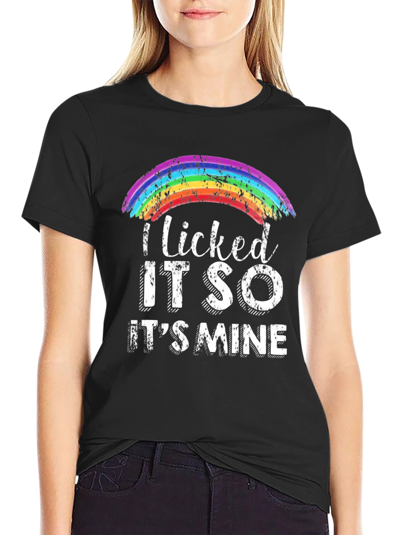 I Licked It So Its Mine Rainbow Pride T-Shirt