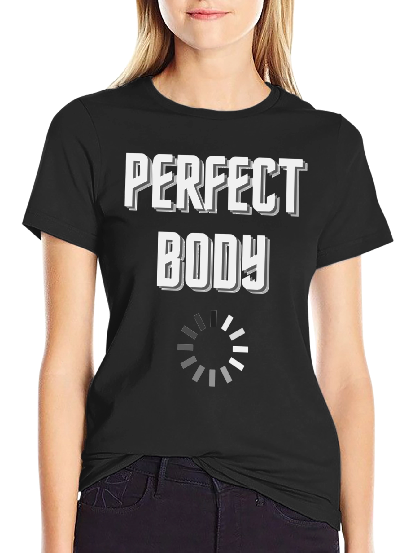 Perfect Body Loading Funny Graphic T-Shirt