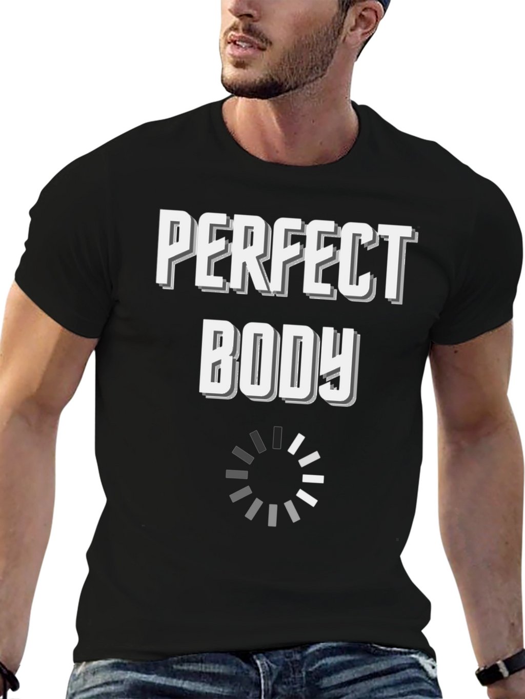 Perfect Body Loading Funny Graphic T-Shirt