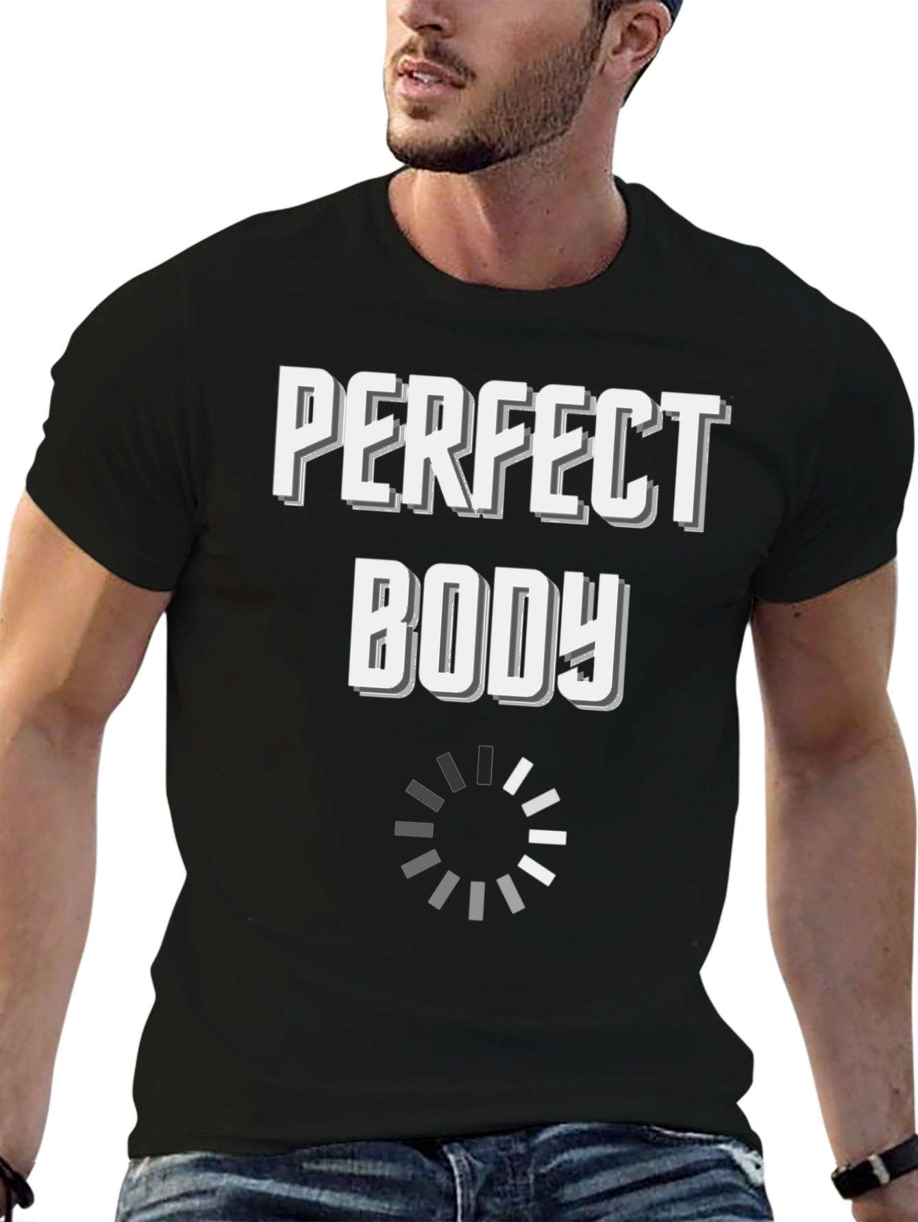 Perfect Body Loading Funny Graphic T-Shirt