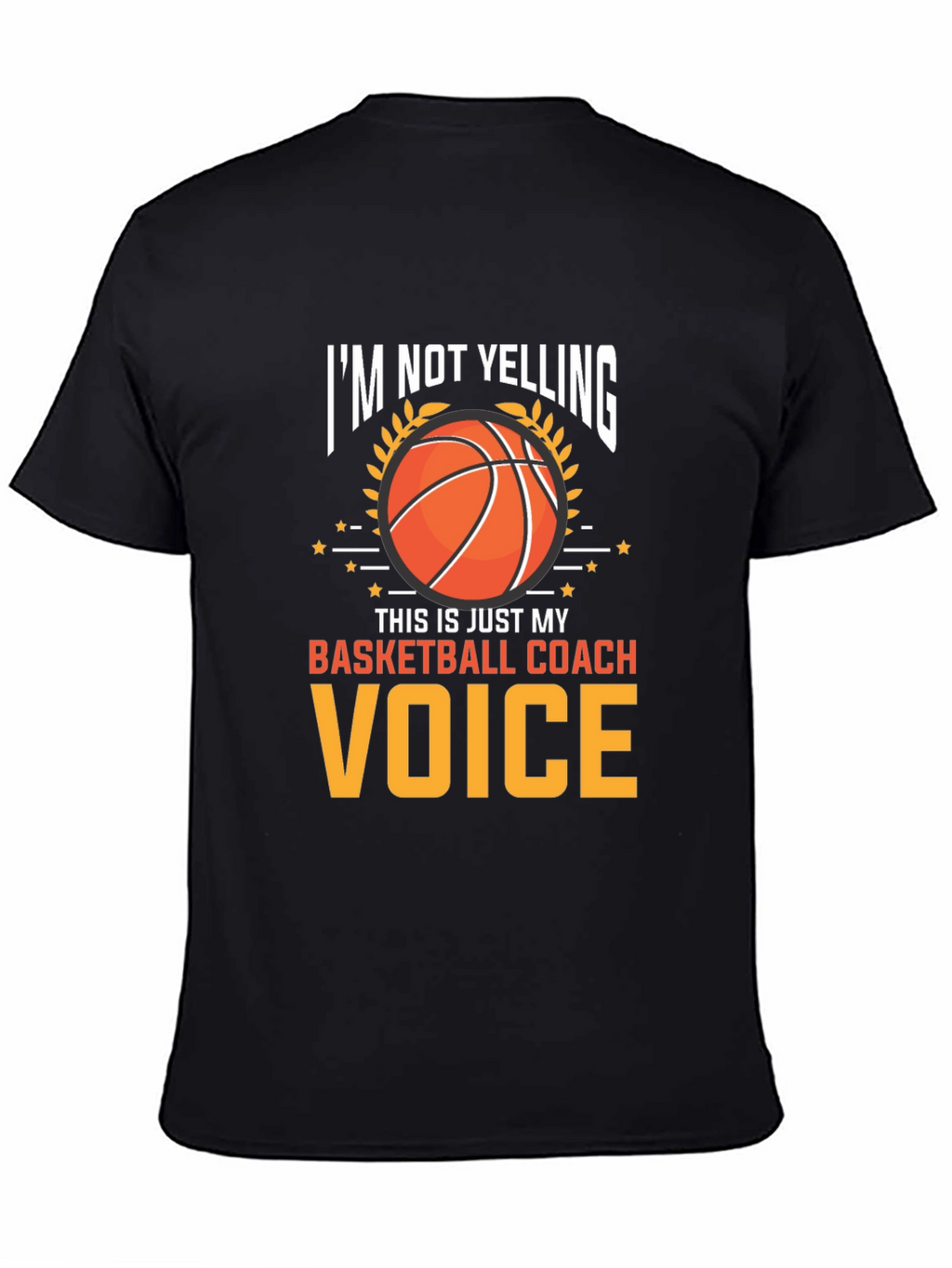 Basketball Coach Voice T-Shirt
