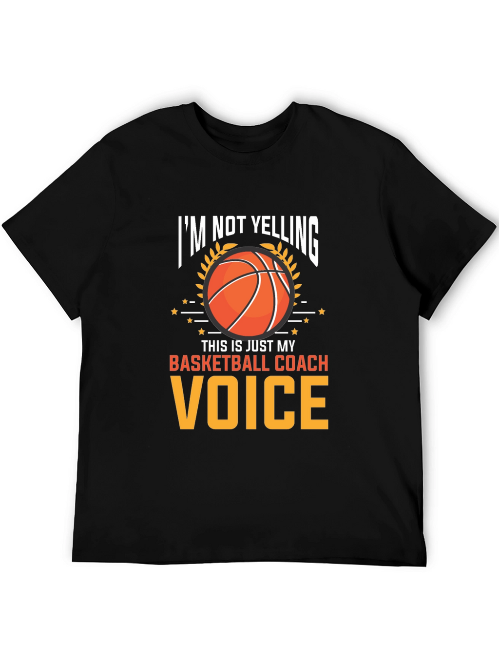 Basketball Coach Voice T-Shirt