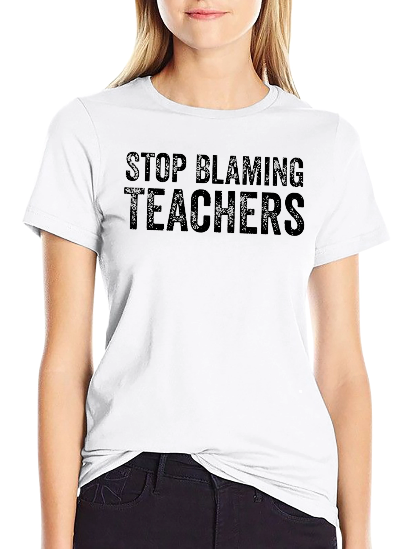 Stop Blaming Teachers Graphic T-Shirt