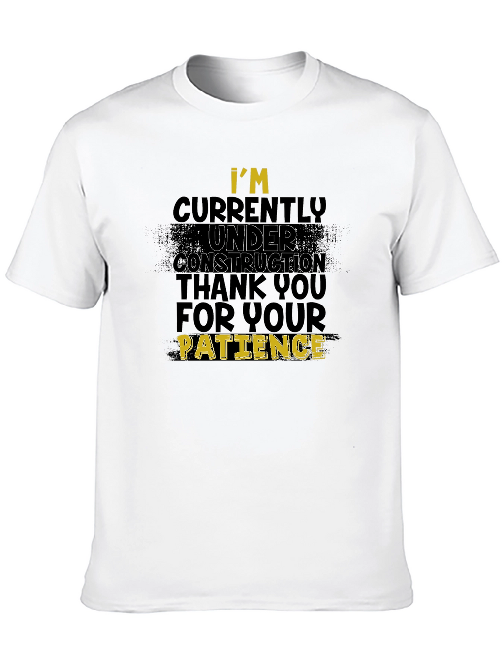 Under Construction Funny Graphic Tee
