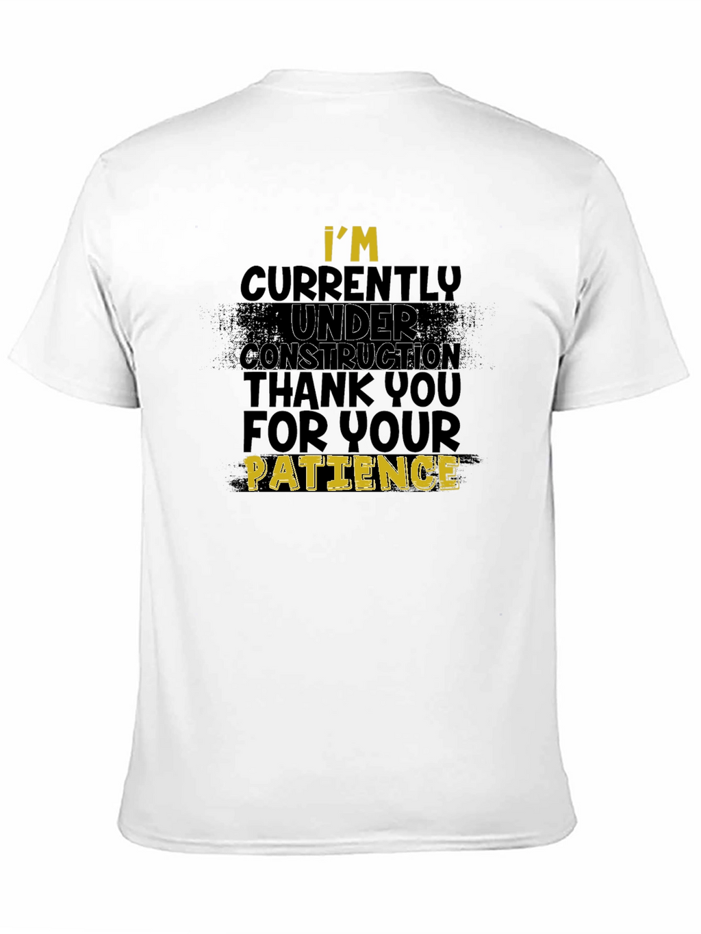 Under Construction Funny Graphic Tee