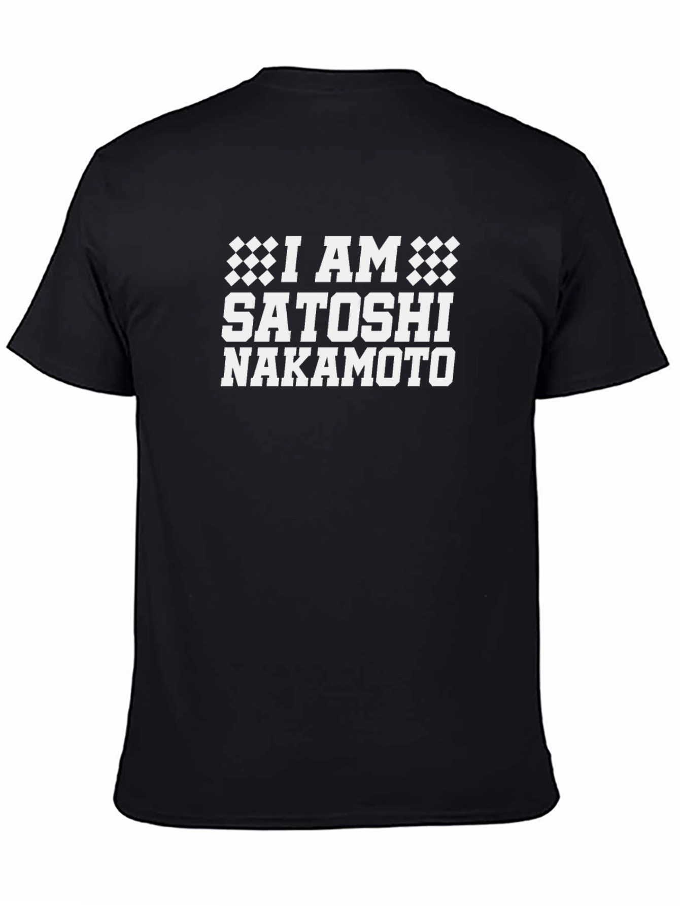 I AM Satoshi Nakamoto T-Shirt - Crypto Bitcoin Tee